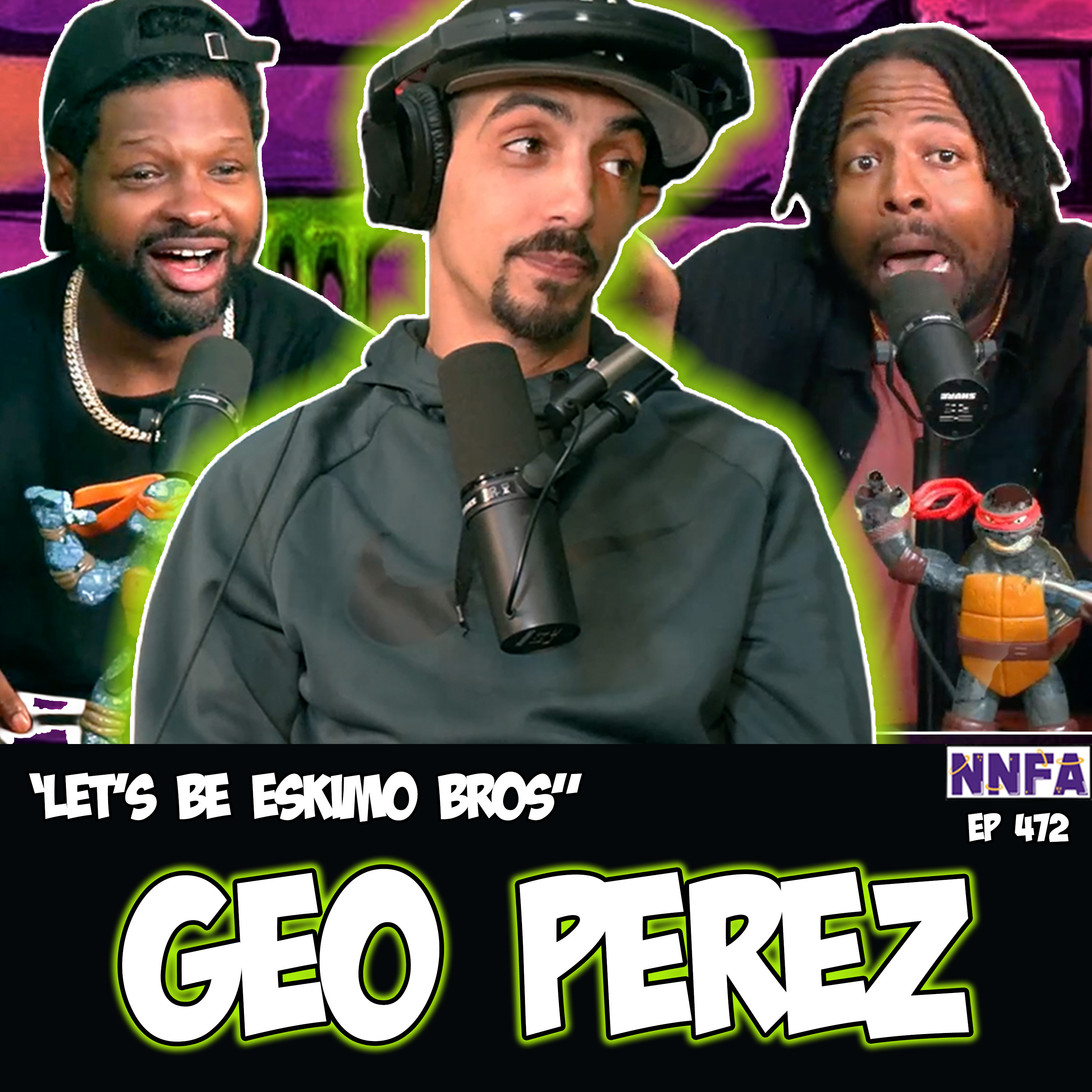 GEO PEREZ | "Let's Be Eskimo Brothers" | Derek Gaines & Dave Temple | No Need for Apologies episode artwork