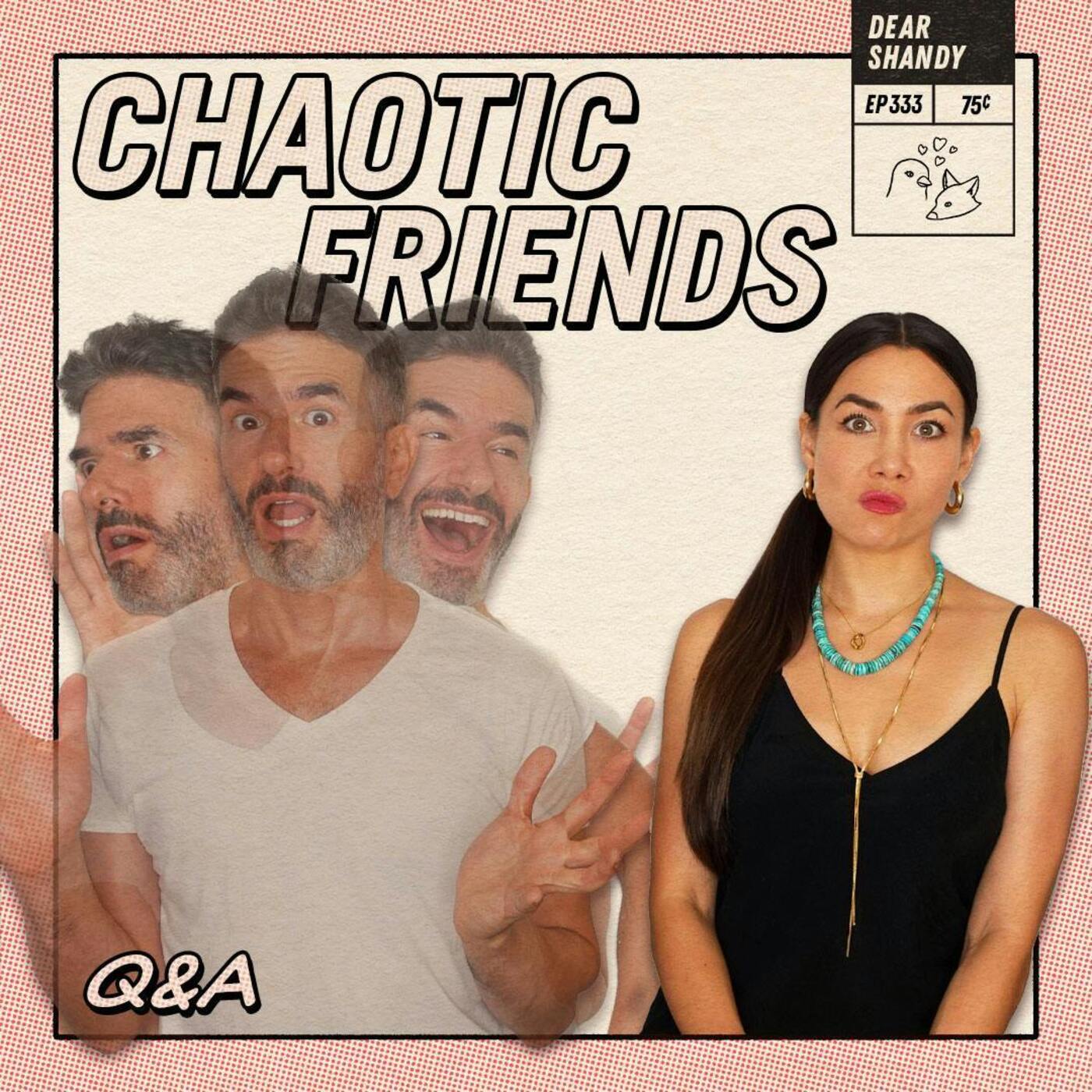 Q&A! "Bad" Friends, Annoying Roommates & Confusing Gym Guys - Ep 333