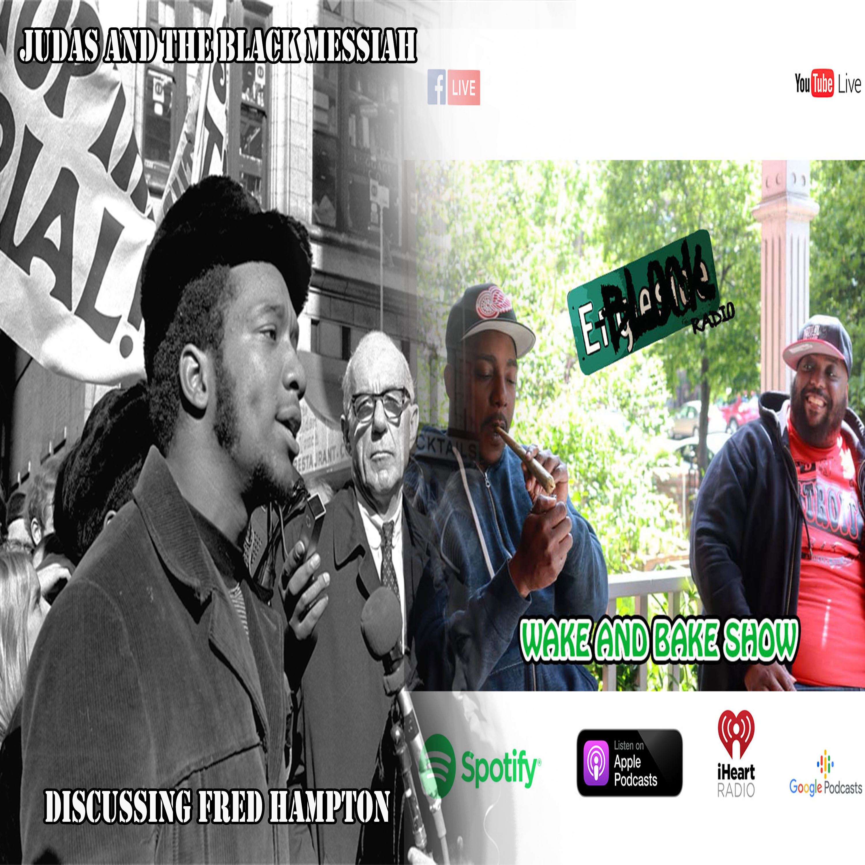 Conversations About Fred Hampton & Reactions to Judas and the Black Messiah