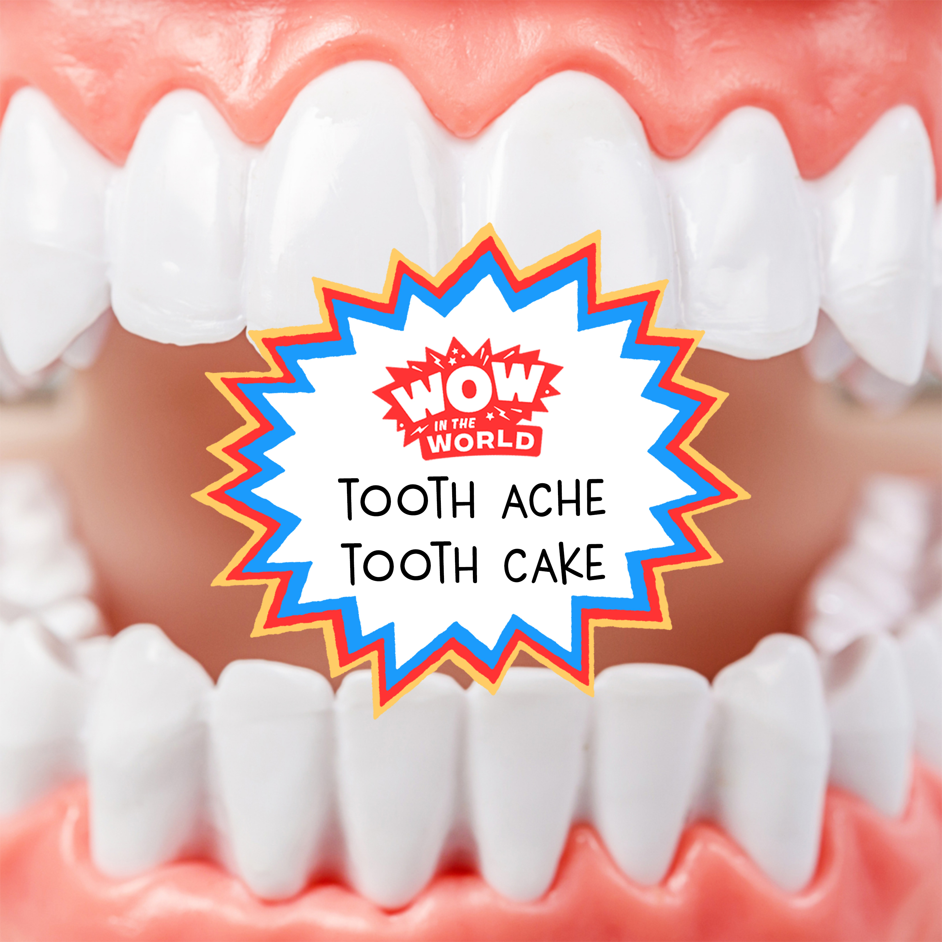 Tooth Ache Tooth Cake (2/6/23) - podcast episode cover