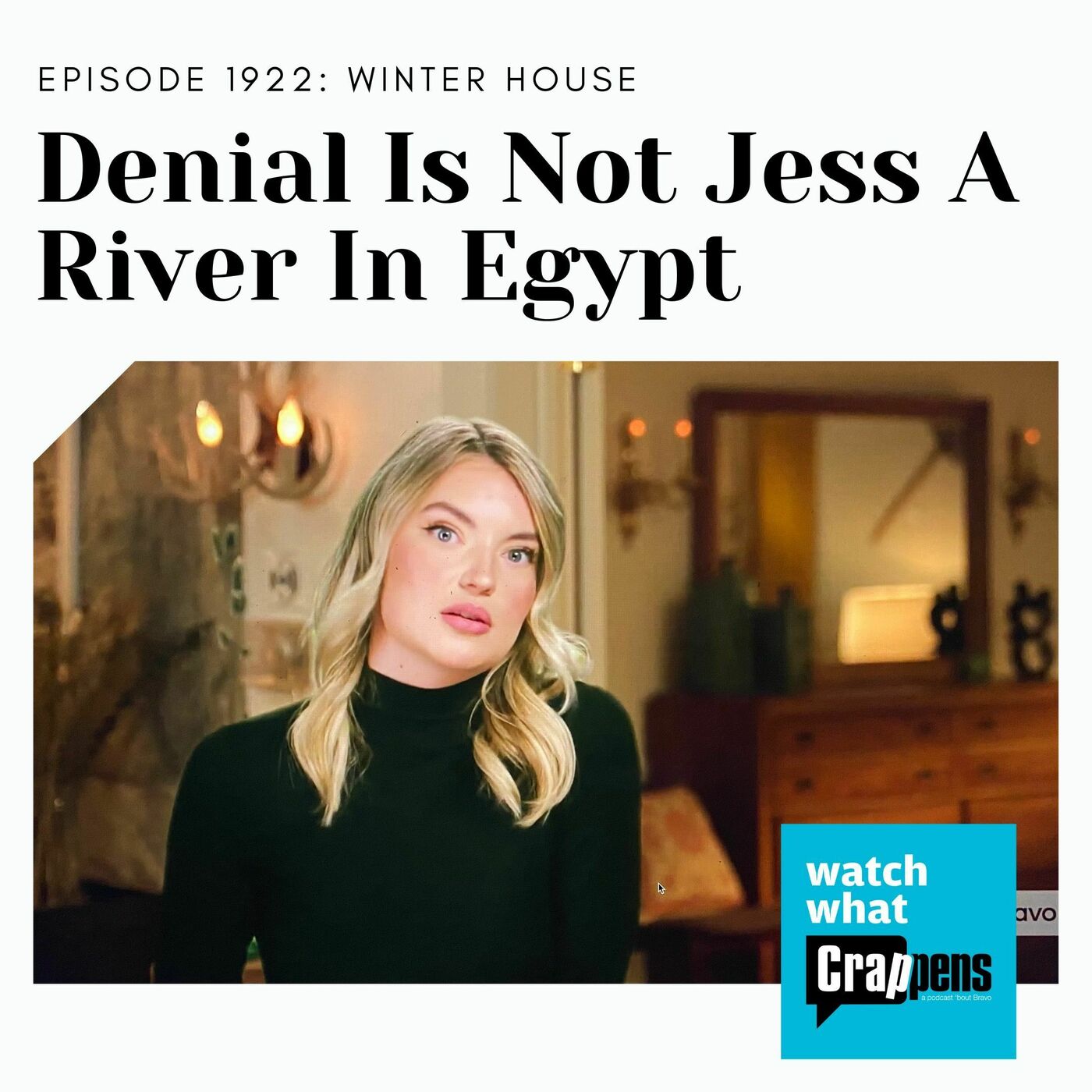 Winter House: Denial Is Not Jess A River In Egypt