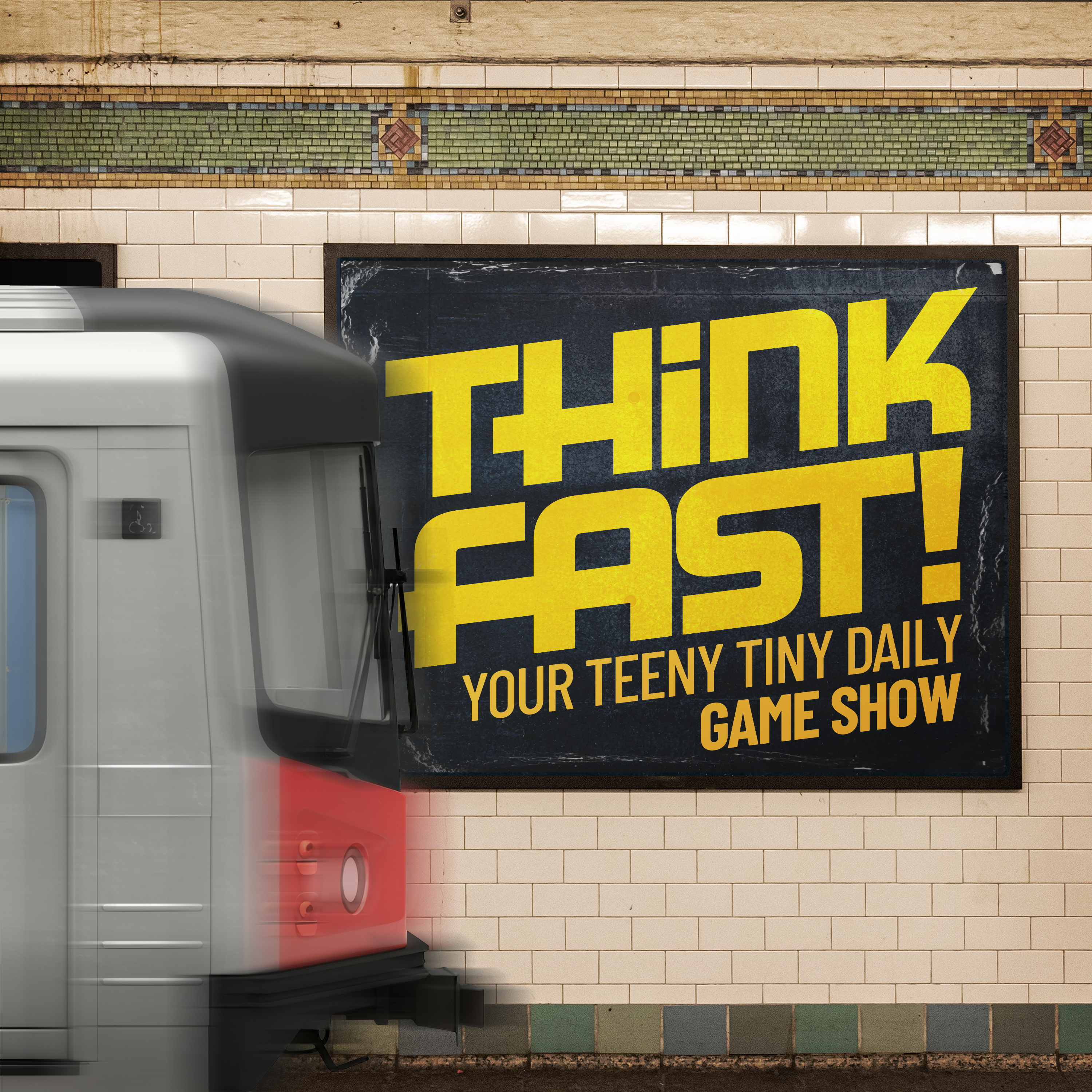 Introducing... THINK FAST