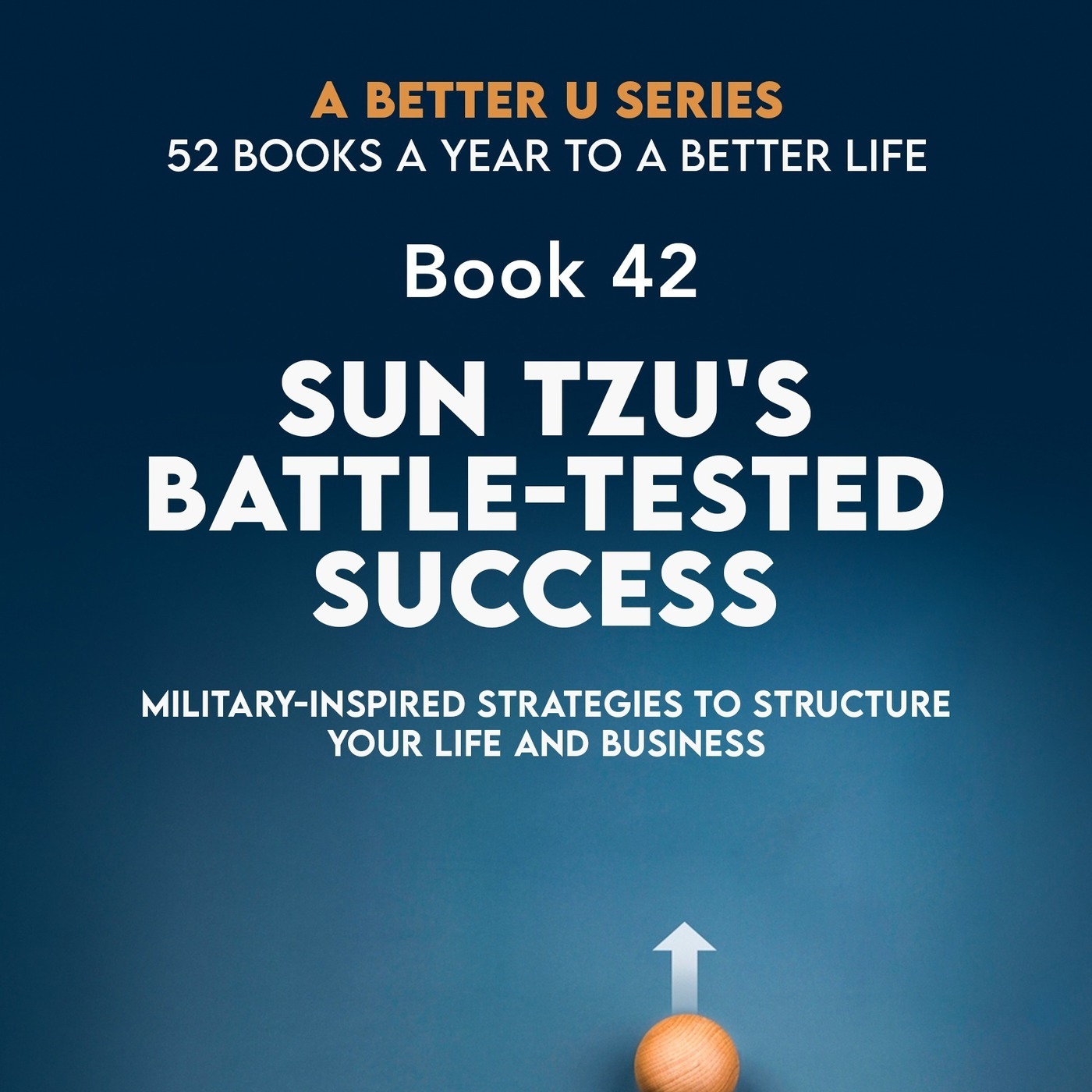 ABetterU: 52 Books A Year by Brad Young