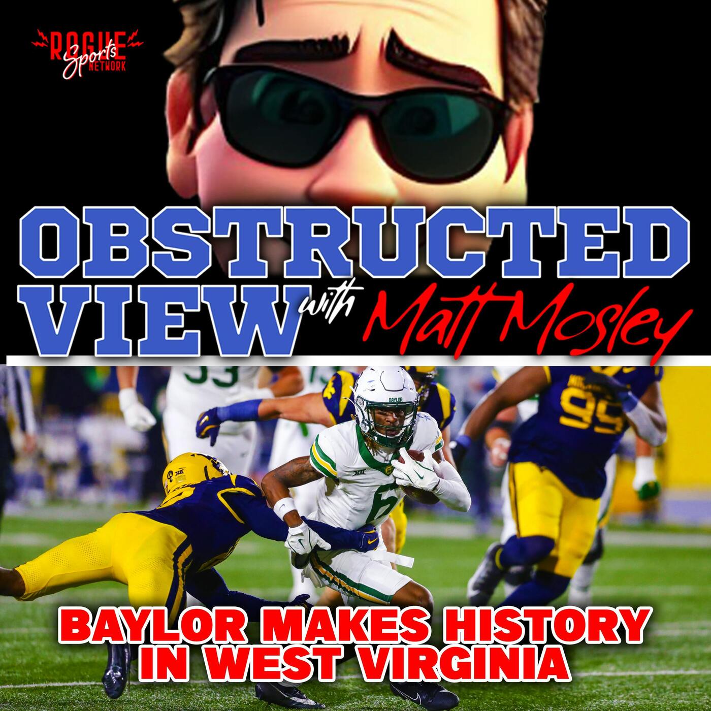 Obstructed View: Baylor Beats West Virginia in Their House for the First Time episode artwork