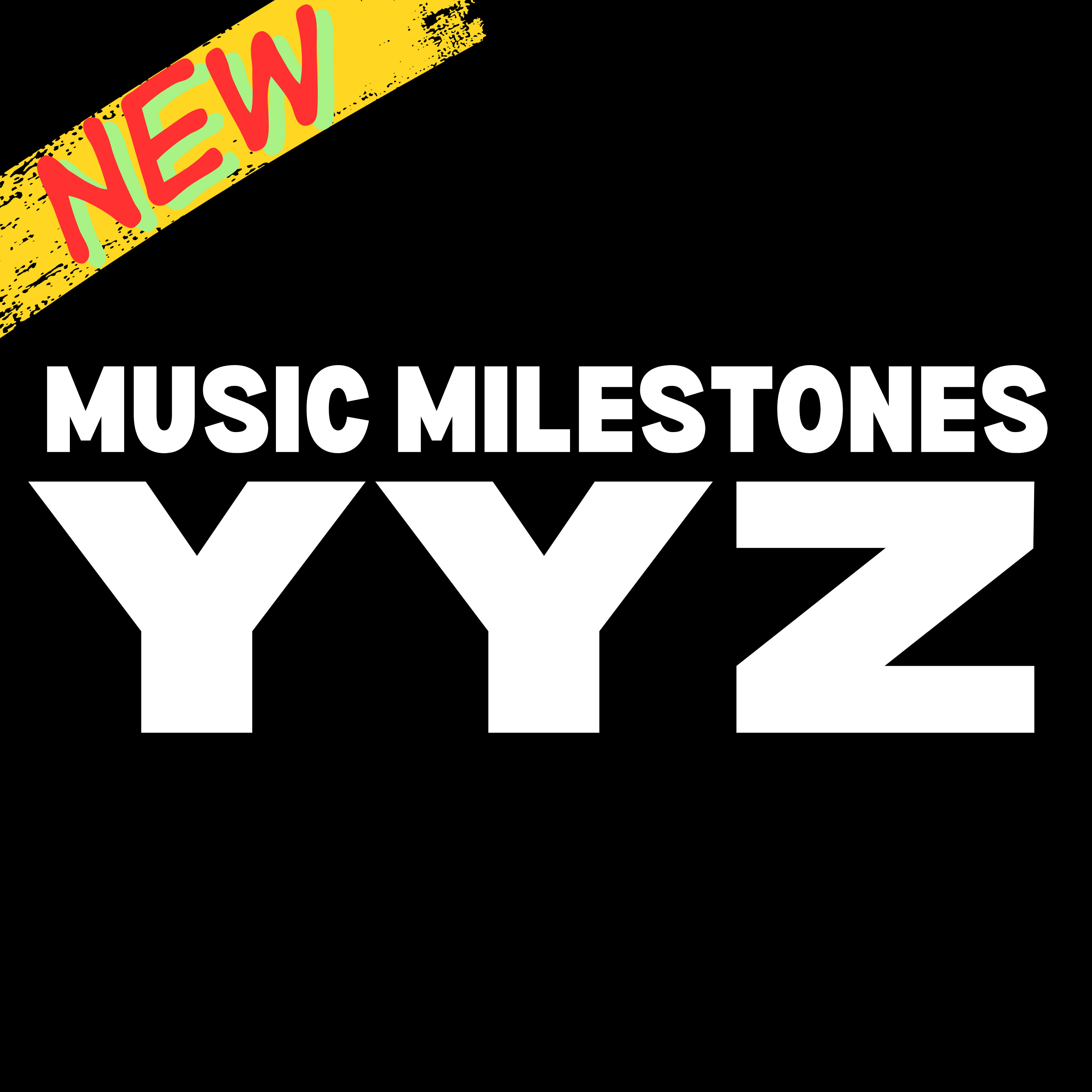 Introducing  Music Milestones YYZ