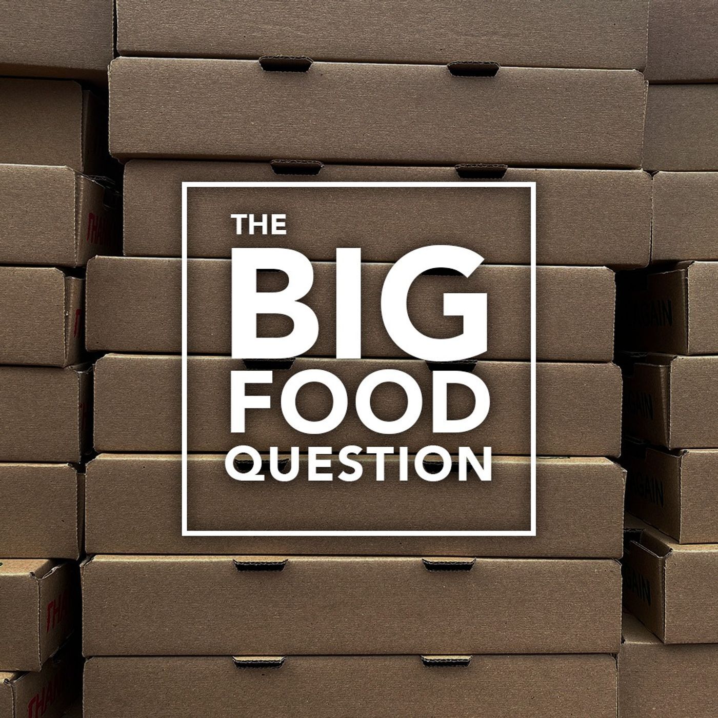 The Big Food Question