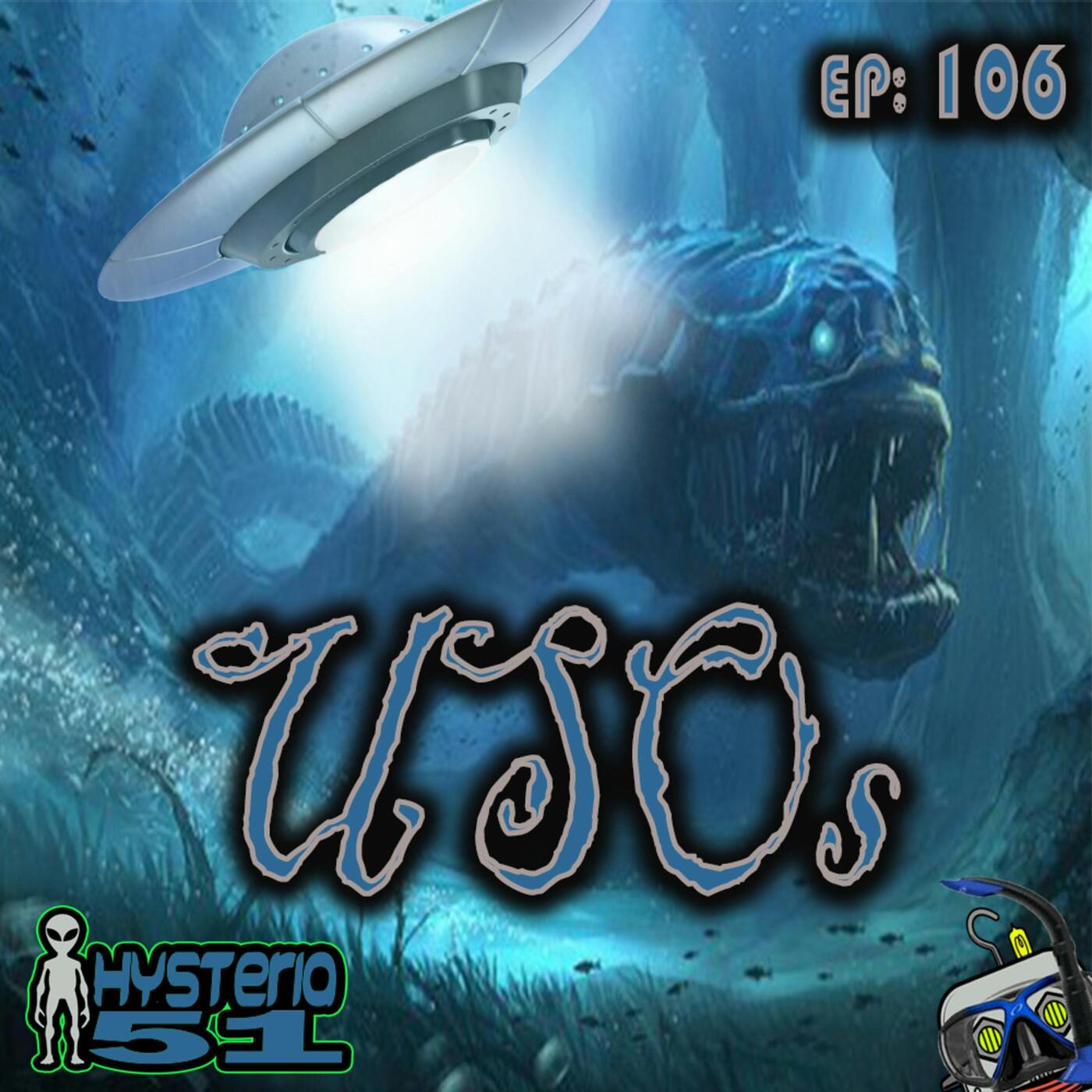 Unidentified Submerged Objects: The UFOs of the Sea | 106 Unidentified Submerged Objects: The UFOs of the Sea | 106