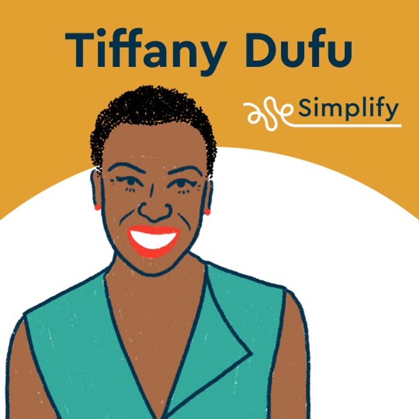 Tiffany Dufu: Do What You Do Best, Drop The Rest episode artwork