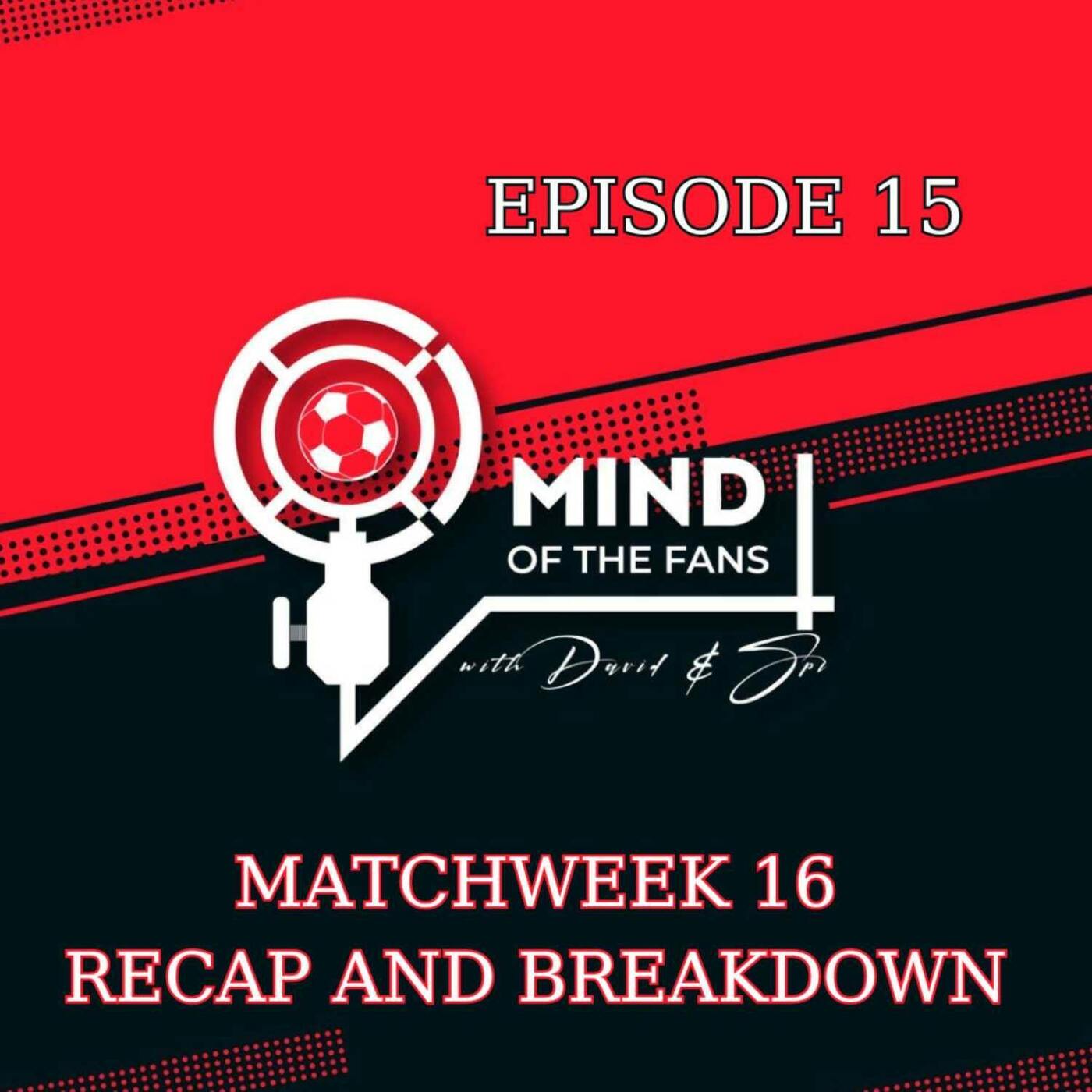 Match Week 16 Recap and Breakdown: Aston Villa Stun Arsenal in Historic Upset, Bournemouth Dominate at Old Trafford, Liverpool Ascend to the Summit, and Resurgent Wins for Man City and Spurs!! episode artwork