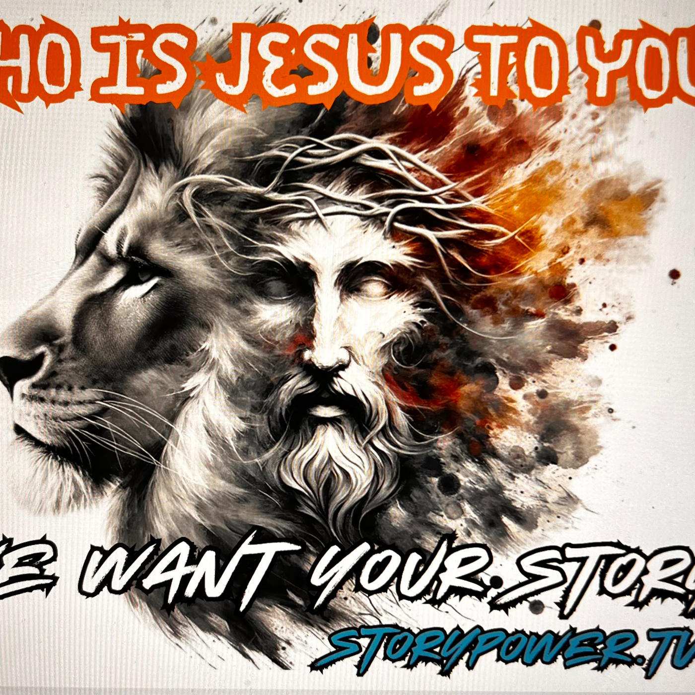 “Who is Jesus to you?” StoryPower TV Tour of 2024-‘25 @Hope Together Conference