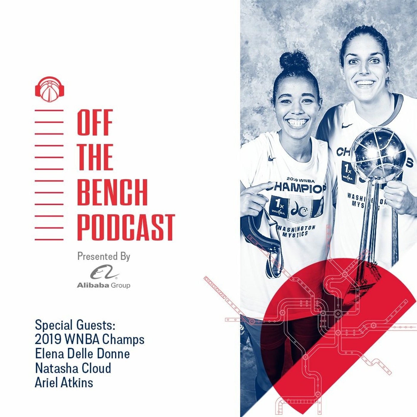 Special Guests: 2019 WNBA Champs Elena Delle Donne, Natasha Cloud, & Ariel Atkins episode artwork