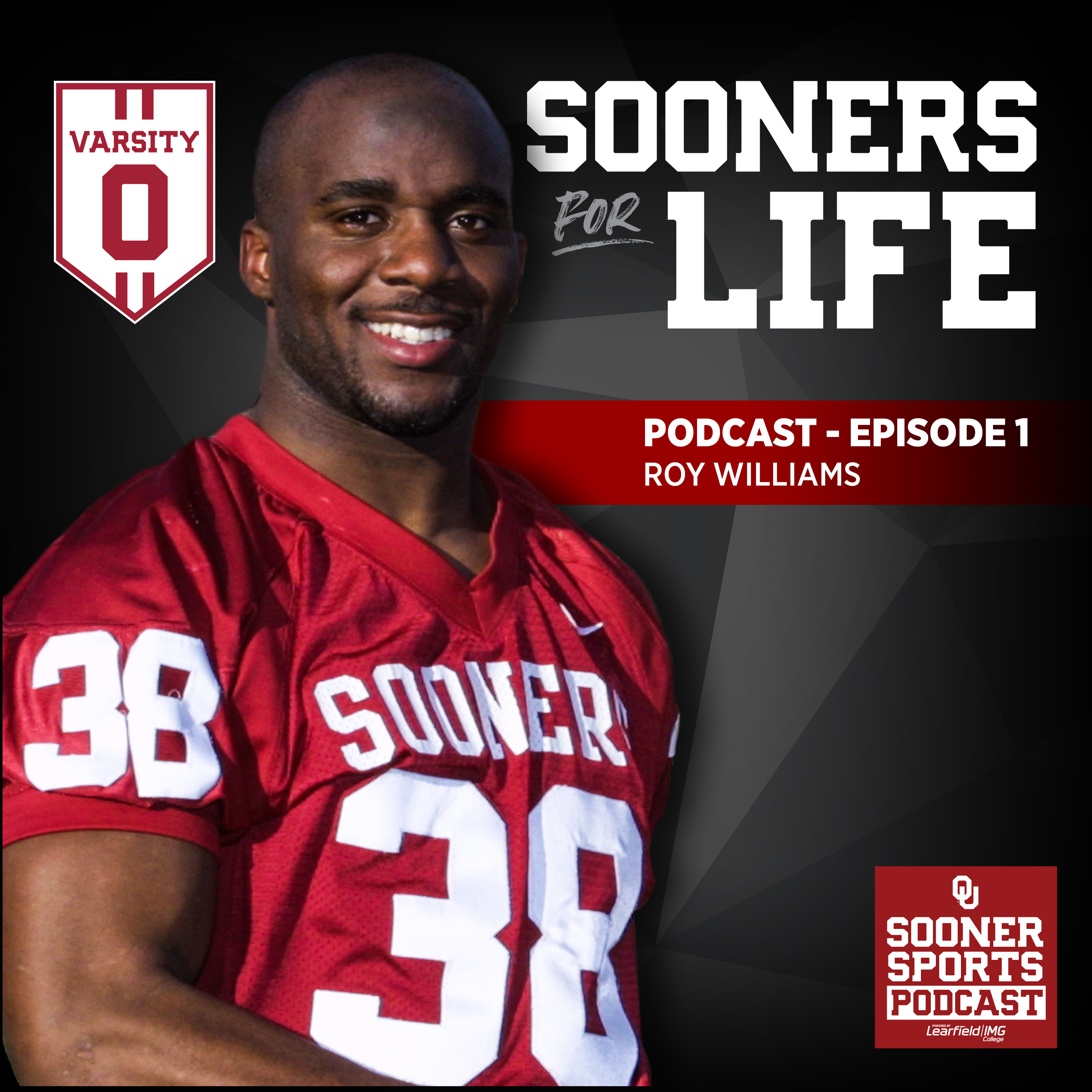 cover of episode Sooners For Life Episode 1 - Roy Williams