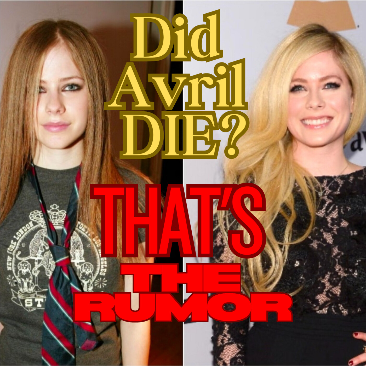 "That's The Rumor"  A Podcast From Marc Island. Did Avril Lavigne Die? episode artwork