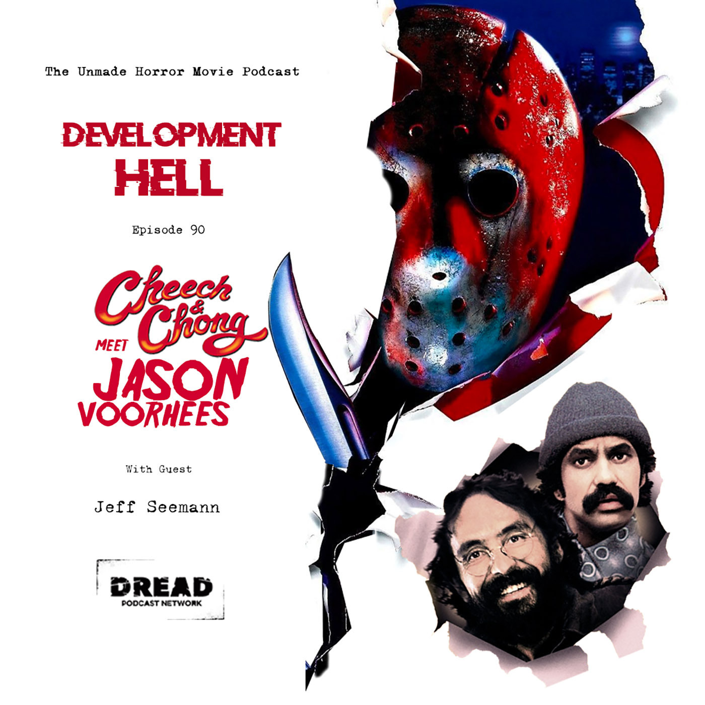 JASON VOORHEES VS. CHEECH & CHONG (with Jeff Seemann)