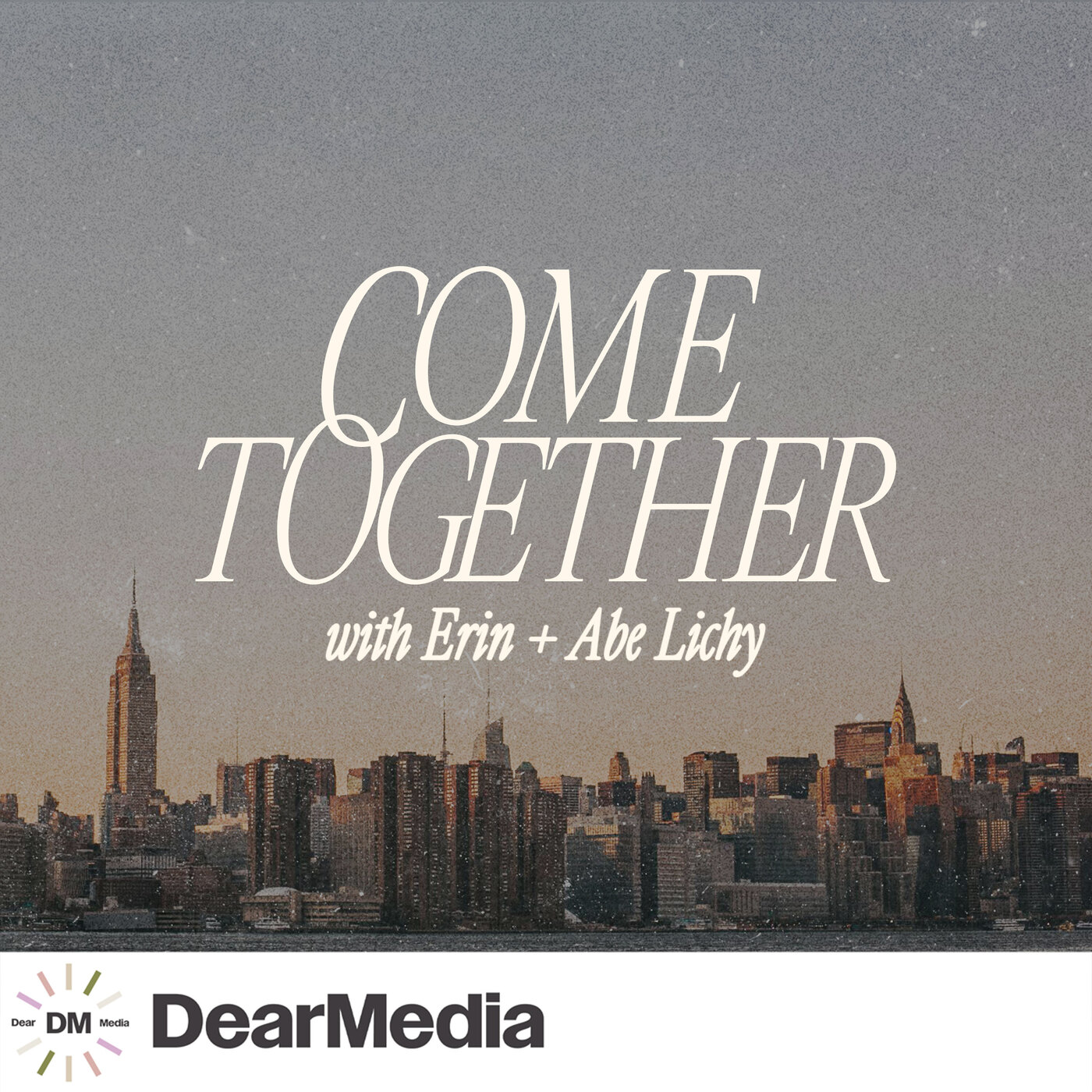 Come Together with Erin + Abe Lichy