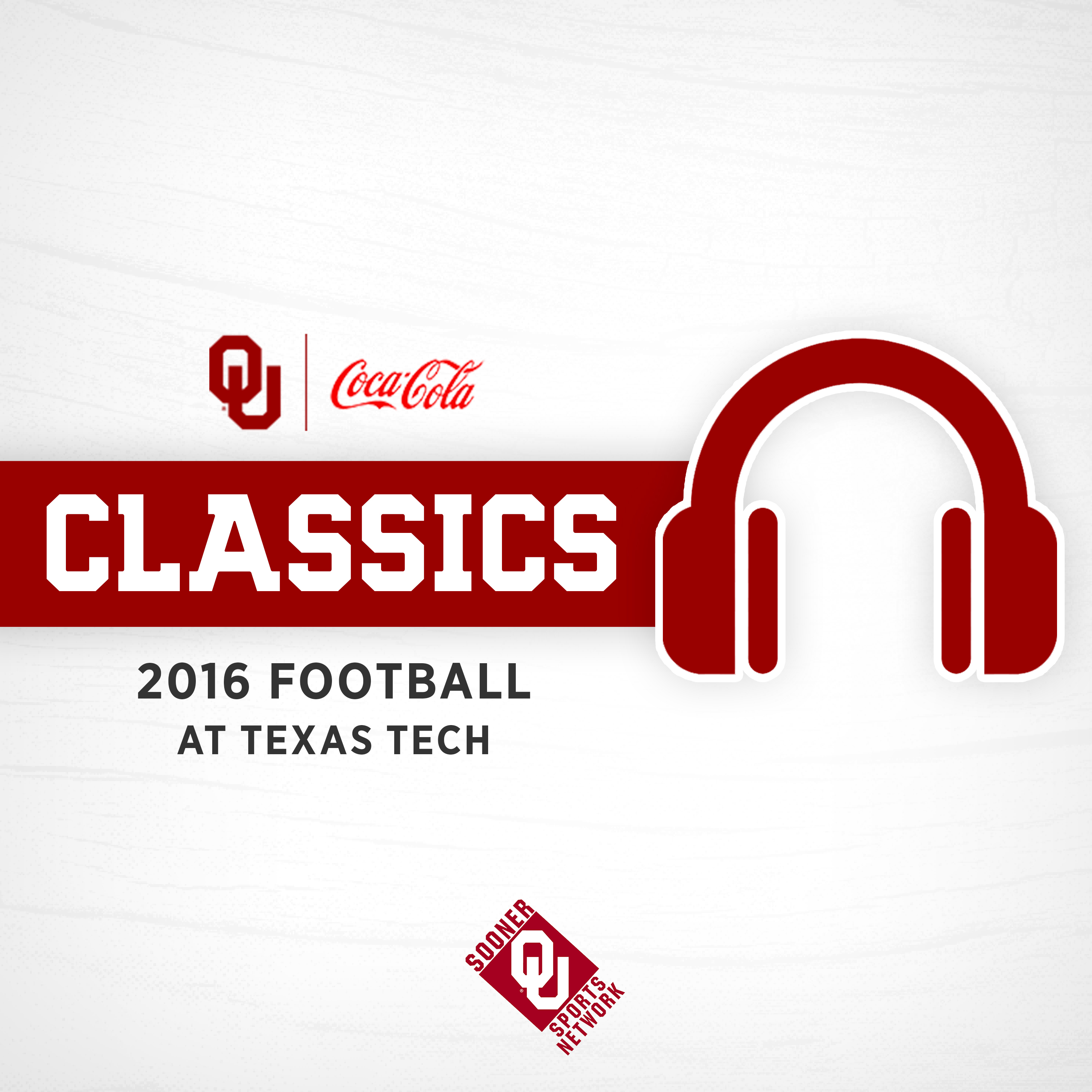 cover of episode Sooner Classics: OU vs Texas Tech 2016