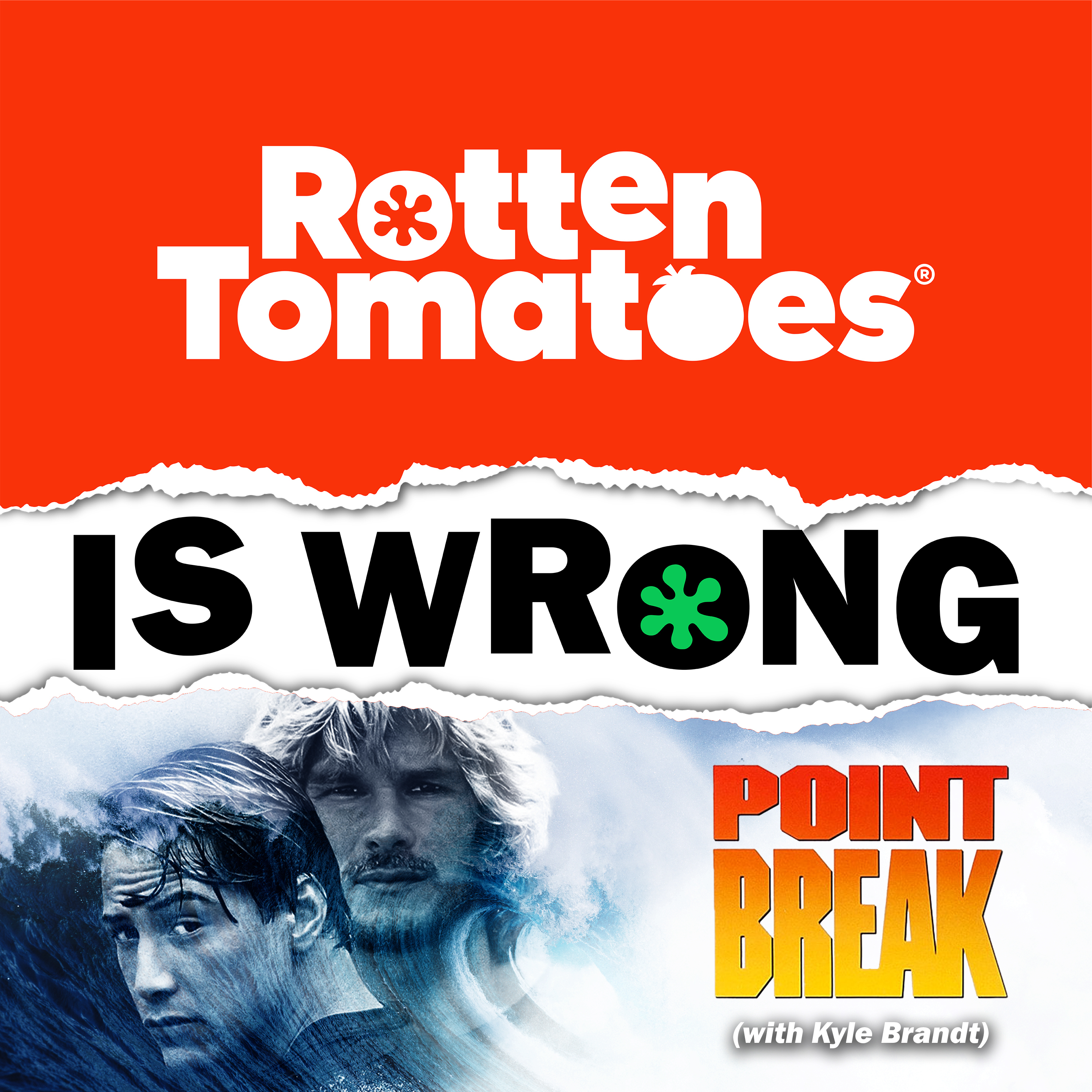 63: We're Wrong About... Point Break (With Special Guest Kyle Brandt)