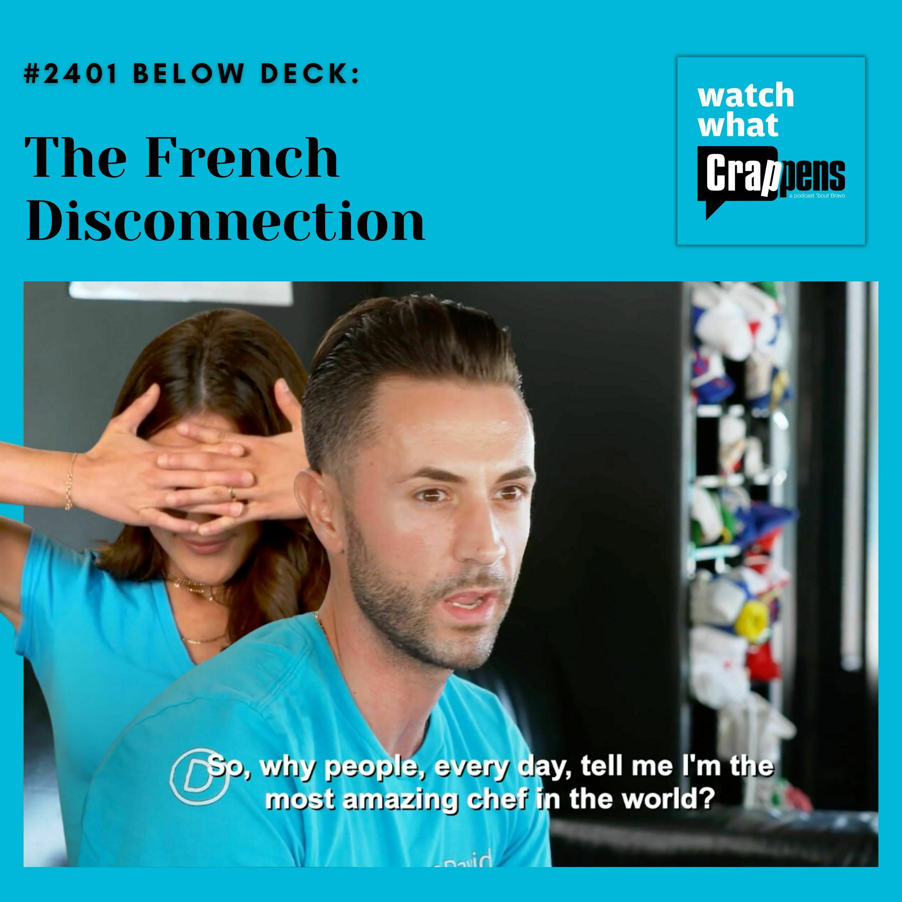 #2401 Below Deck: The French Disconnection