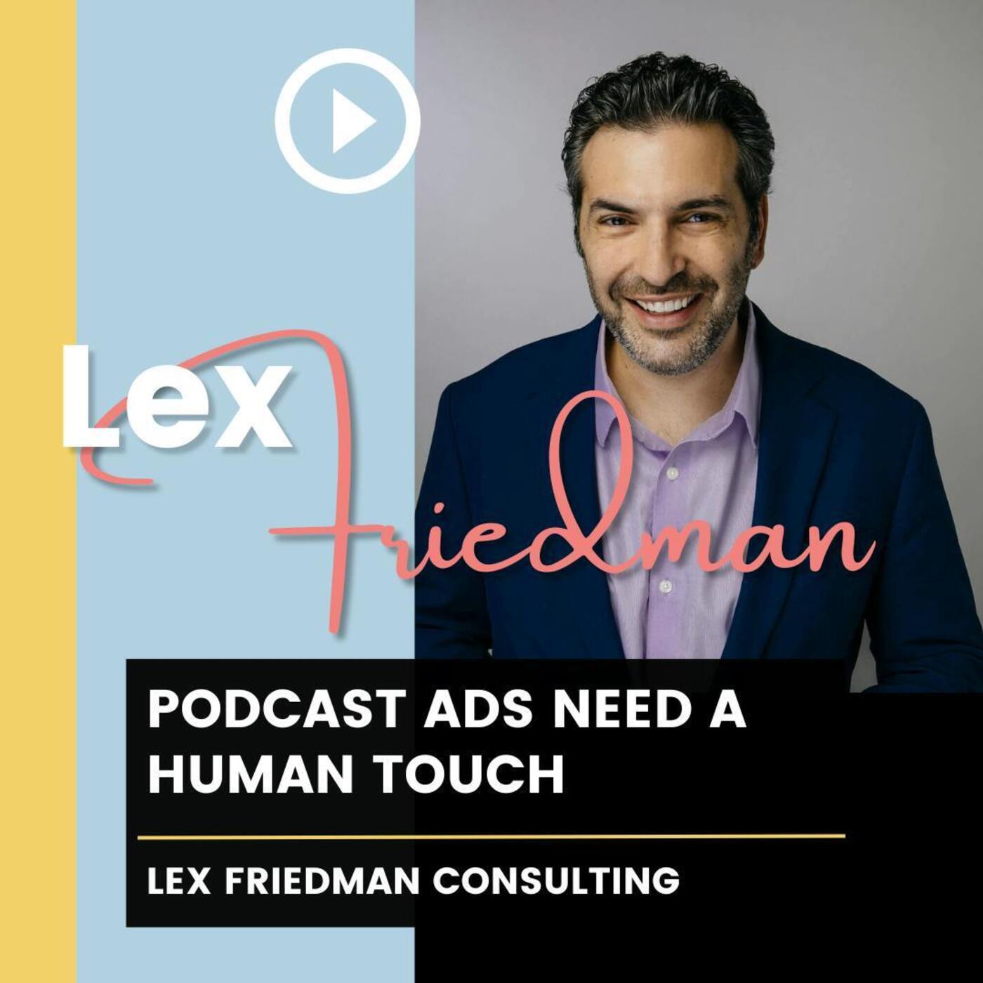 Podcast Ads Need A Human Touch
