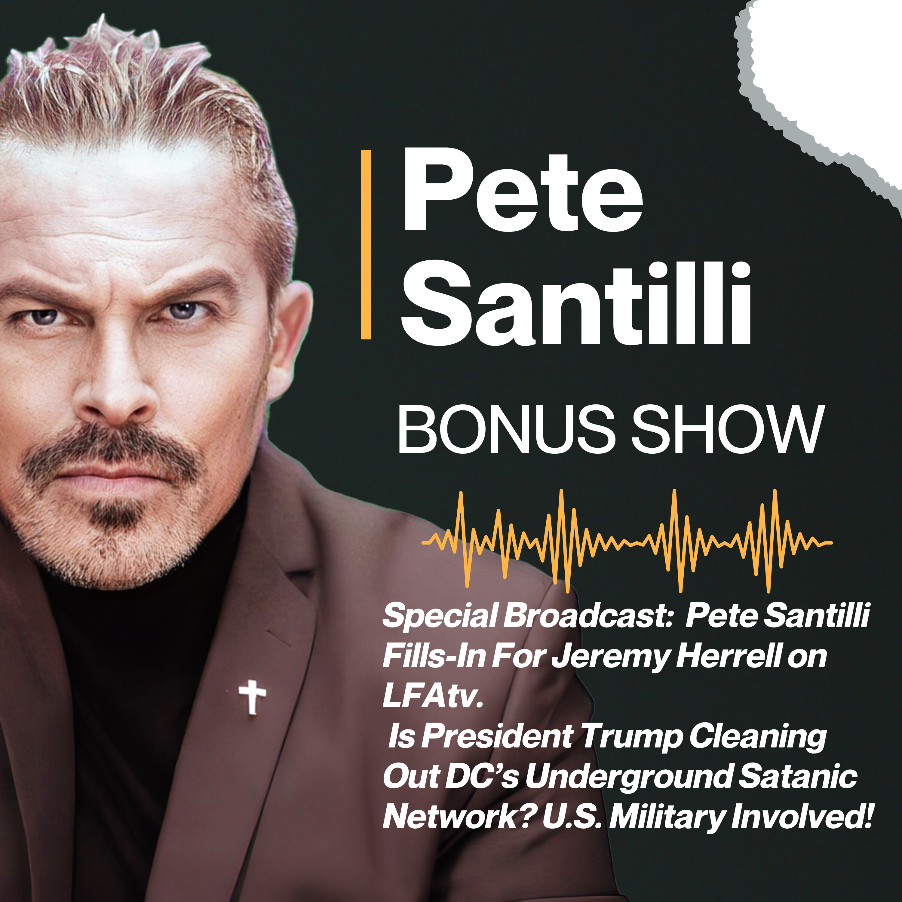 Is President Trump Cleaning Out DC’s Underground Satanic Network? U.S. Military Involved! [BONUS SHOW]