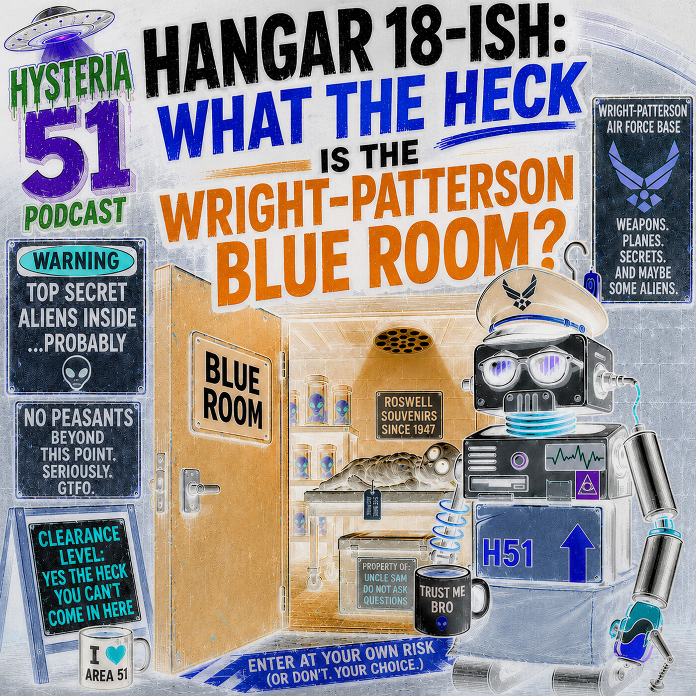 HANGAR 18-ISH: WHAT THE HECK IS THE WRIGHT-PATTERSON BLUE ROOM? PART TWO: INSIDE THE BLUE ROOM | 525