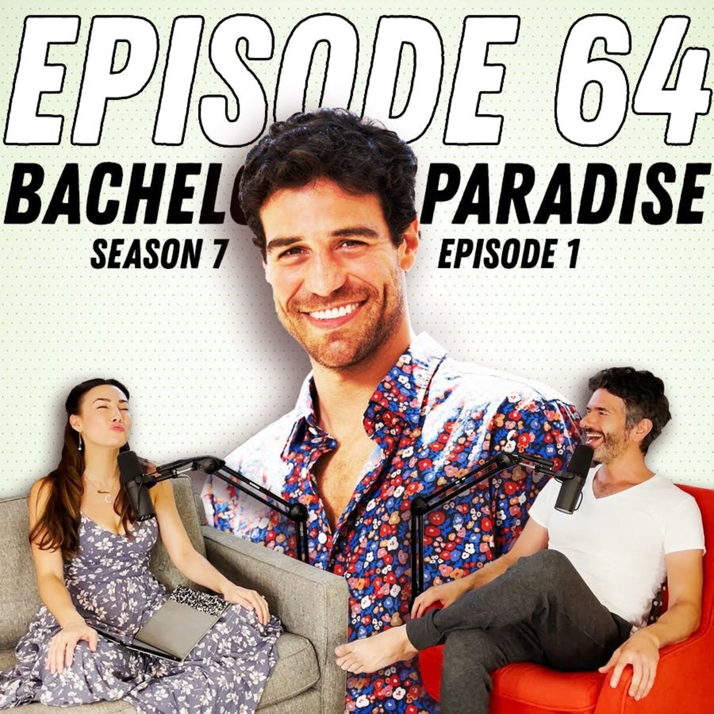 Bachelor In Paradise Recap: Ep 1 | David Spade, Kissing Galore, and "Grocery Store" Joe's Anti-Game