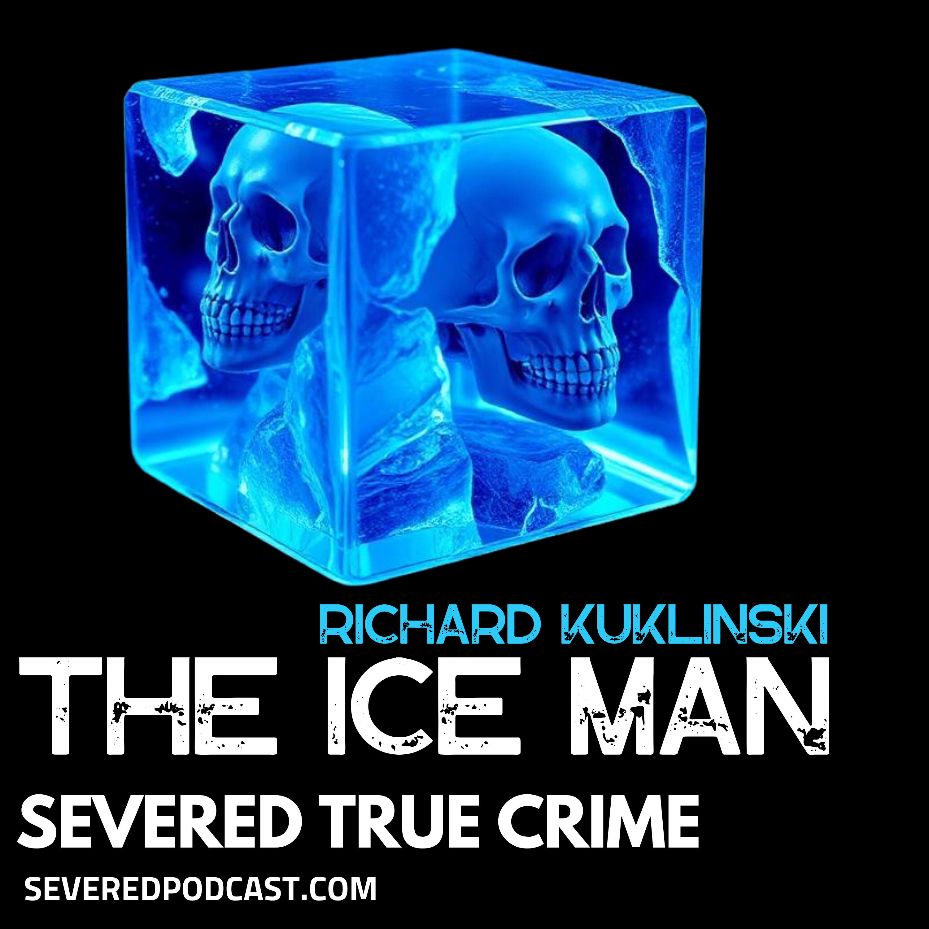 True Crime: The Ice Man