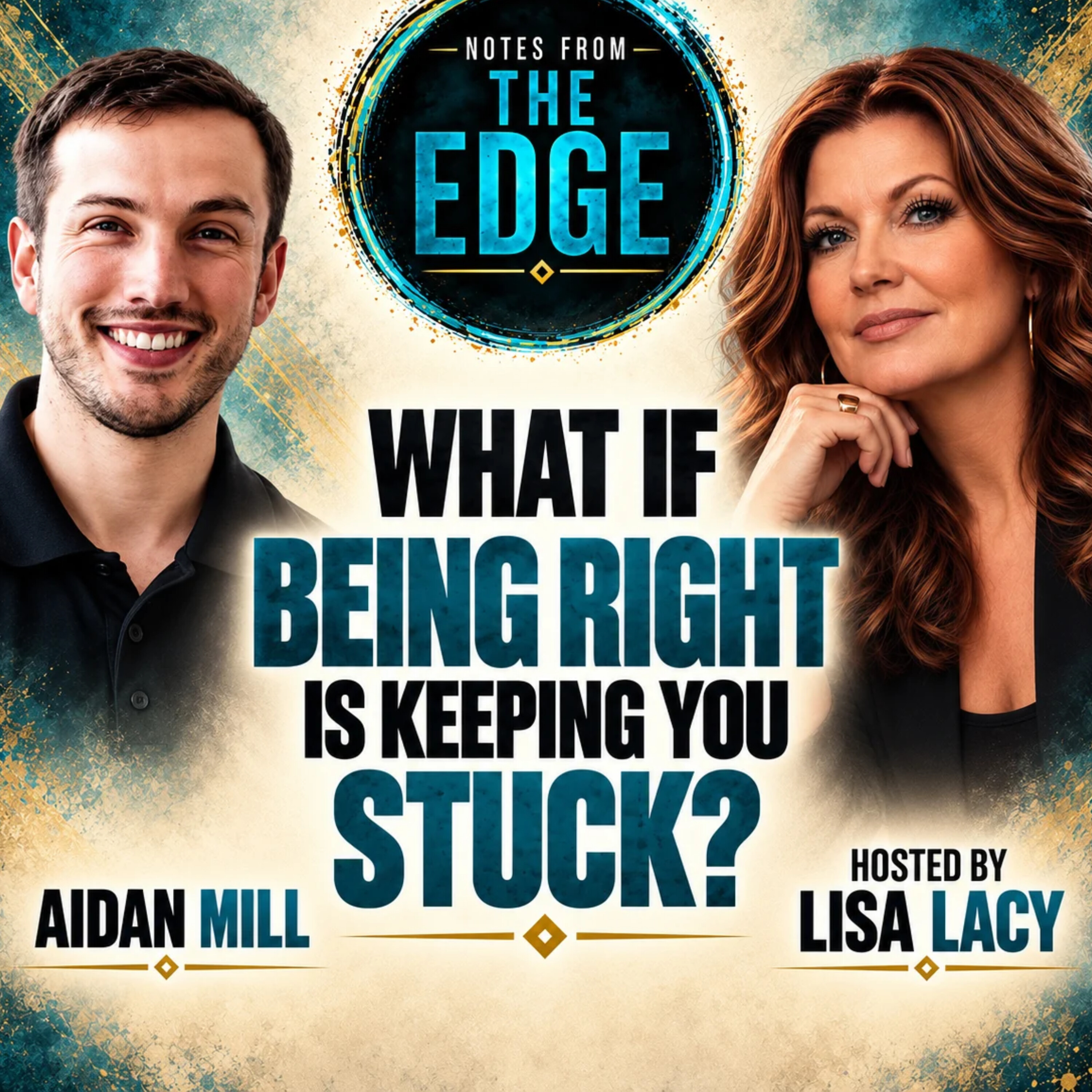 Edge Note: What If Being Right Is Keeping You Stuck? episode artwork