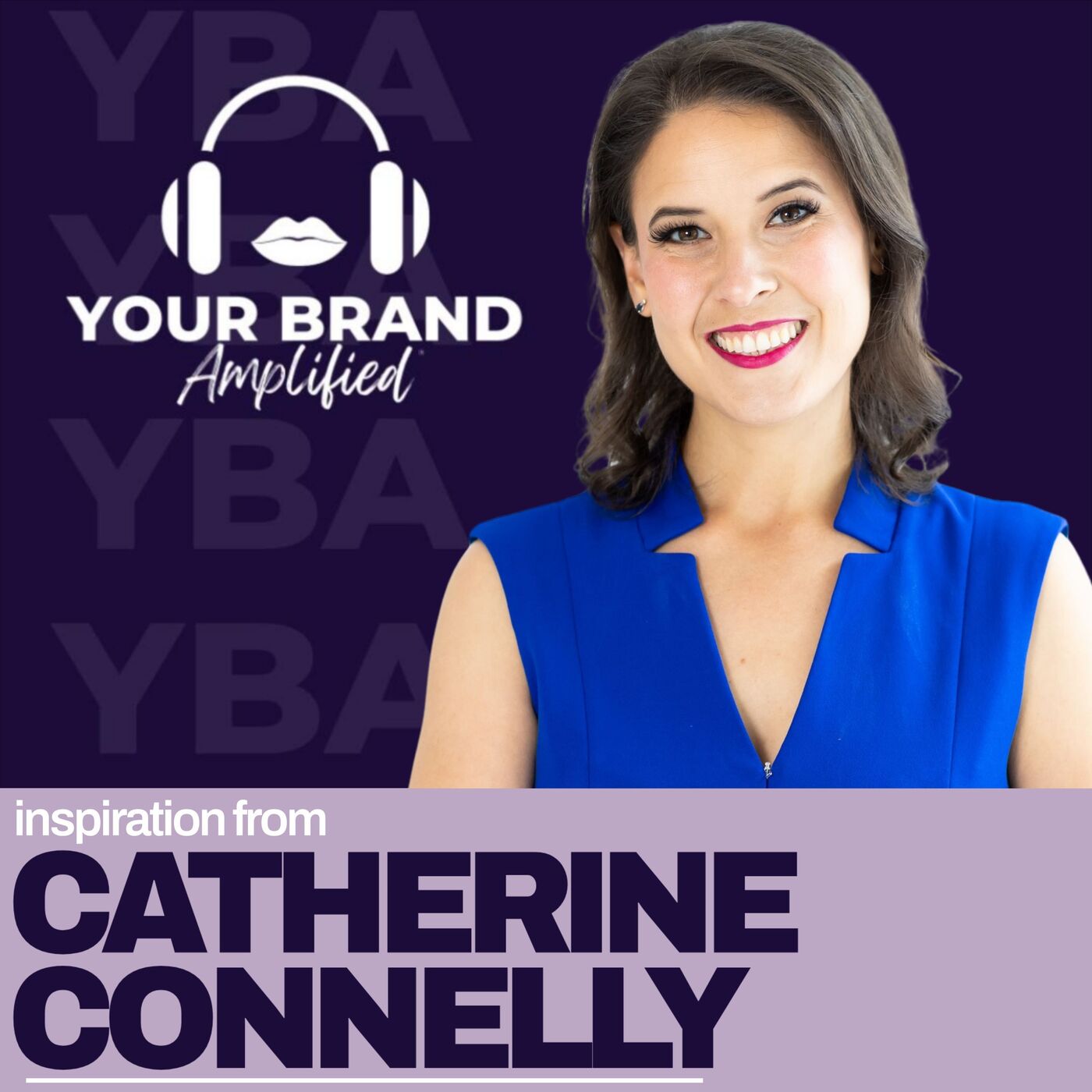 S E549: From Skeptics to Supporters: Catherine Connelly on Navigating Doubt and Designing Her Own Path episode artwork