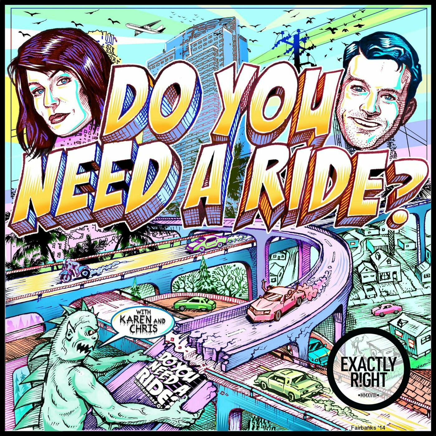 Do You Need A Ride? with Chris Fairbanks and Karen Kilgariff podcast show image