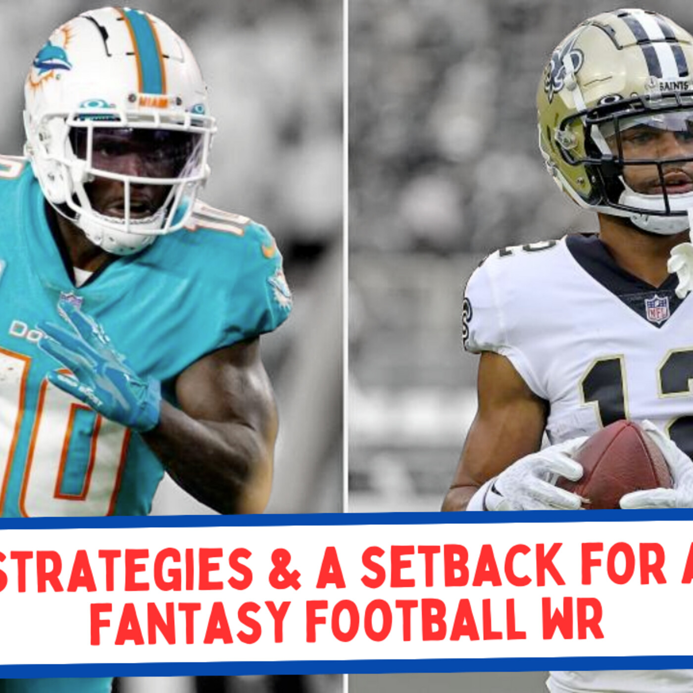 DFS Strategies & a Setback for a Top Fantasy Football WR episode artwork