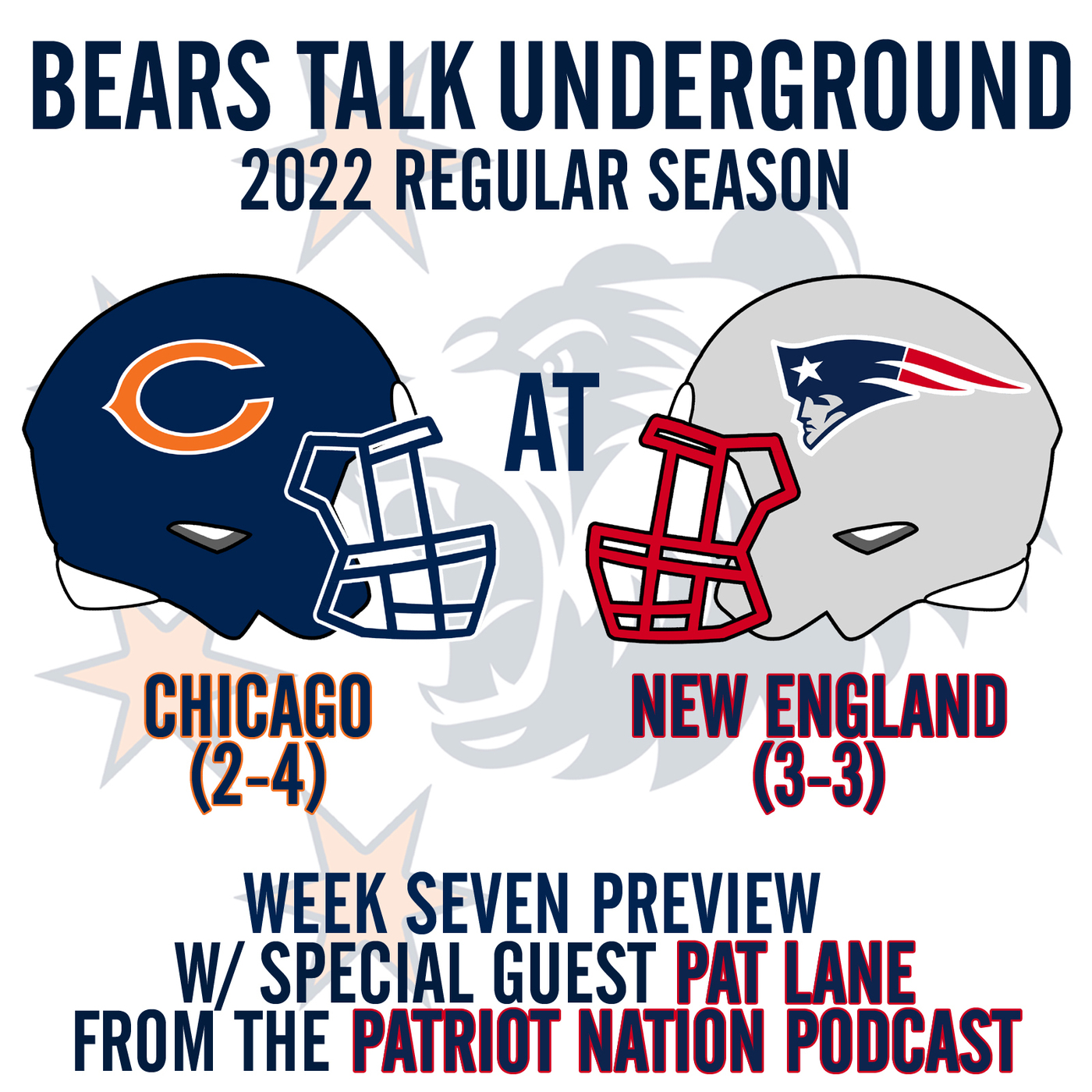 Week Seven Preview - Bears at Patriots w/Pat Lane from the Patriot Nation Podcast episode artwork