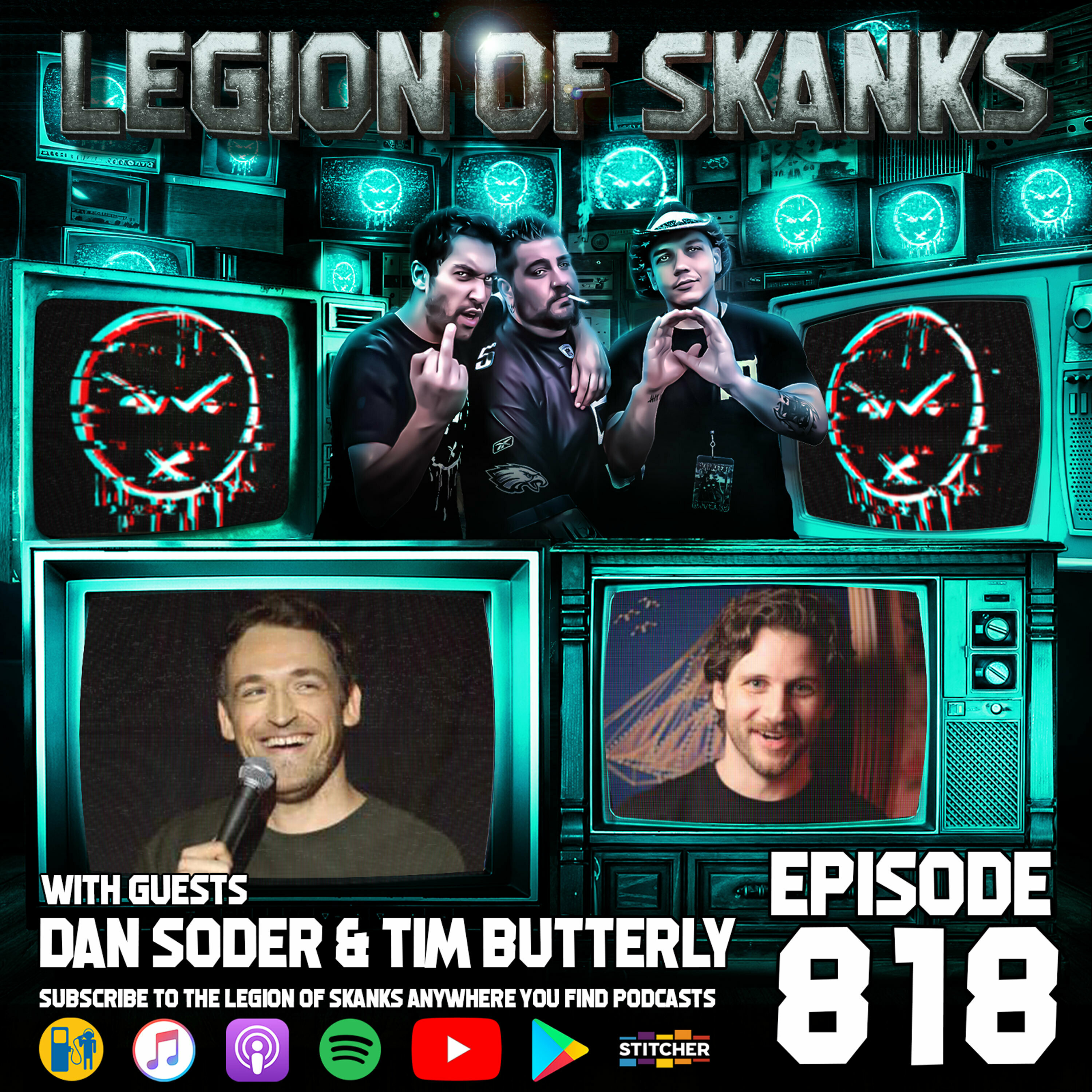 Episode #818 - Embrace The Chaos - Dan Soder & Tim Butterly