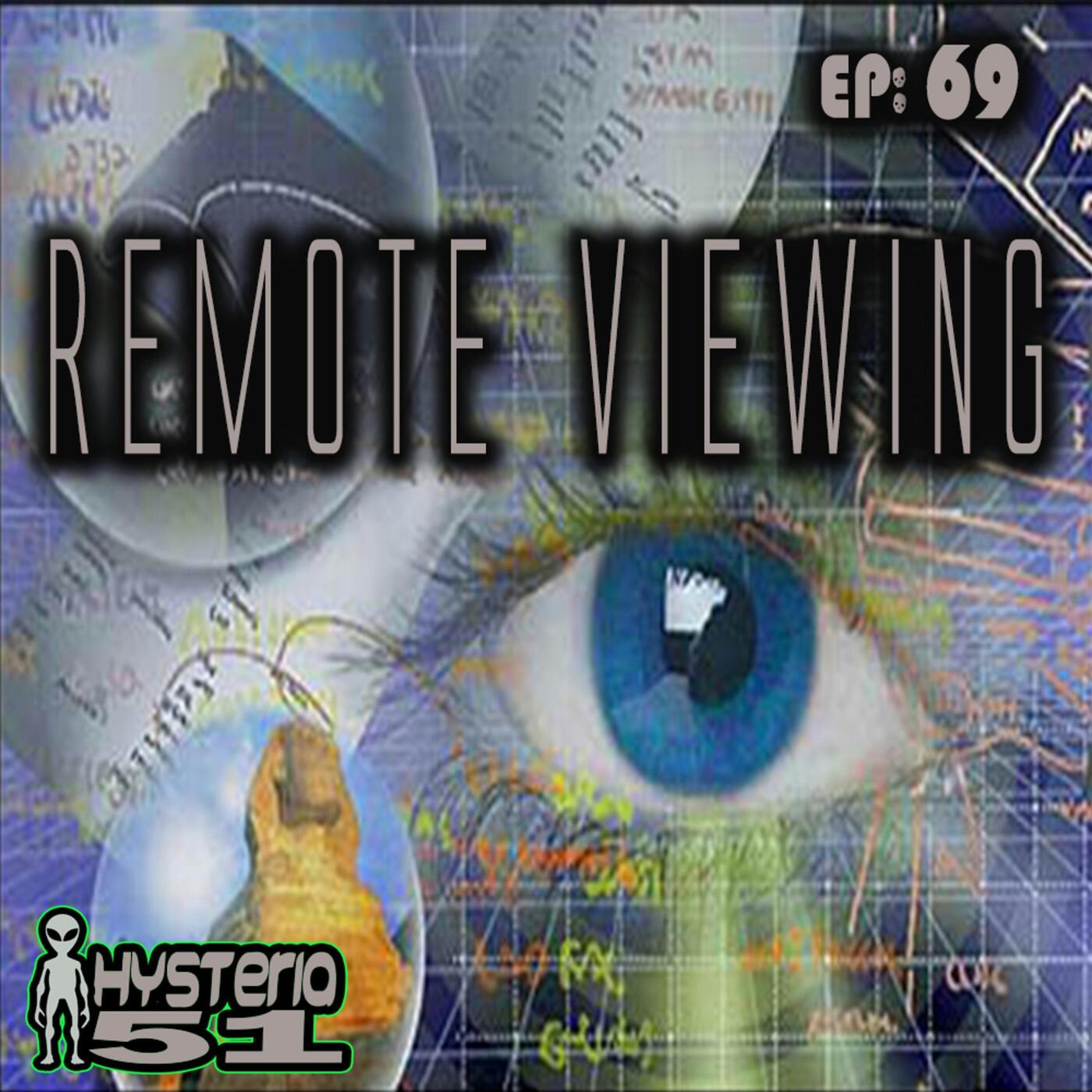 Remote Viewing: Human Evolution or Hippie Crap? | 69 Remote Viewing: Human Evolution or Hippie Crap? | 69