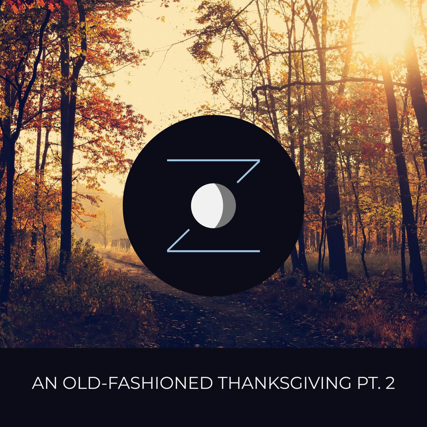 An Old-Fashioned Thanksgiving pt. 2 episode artwork