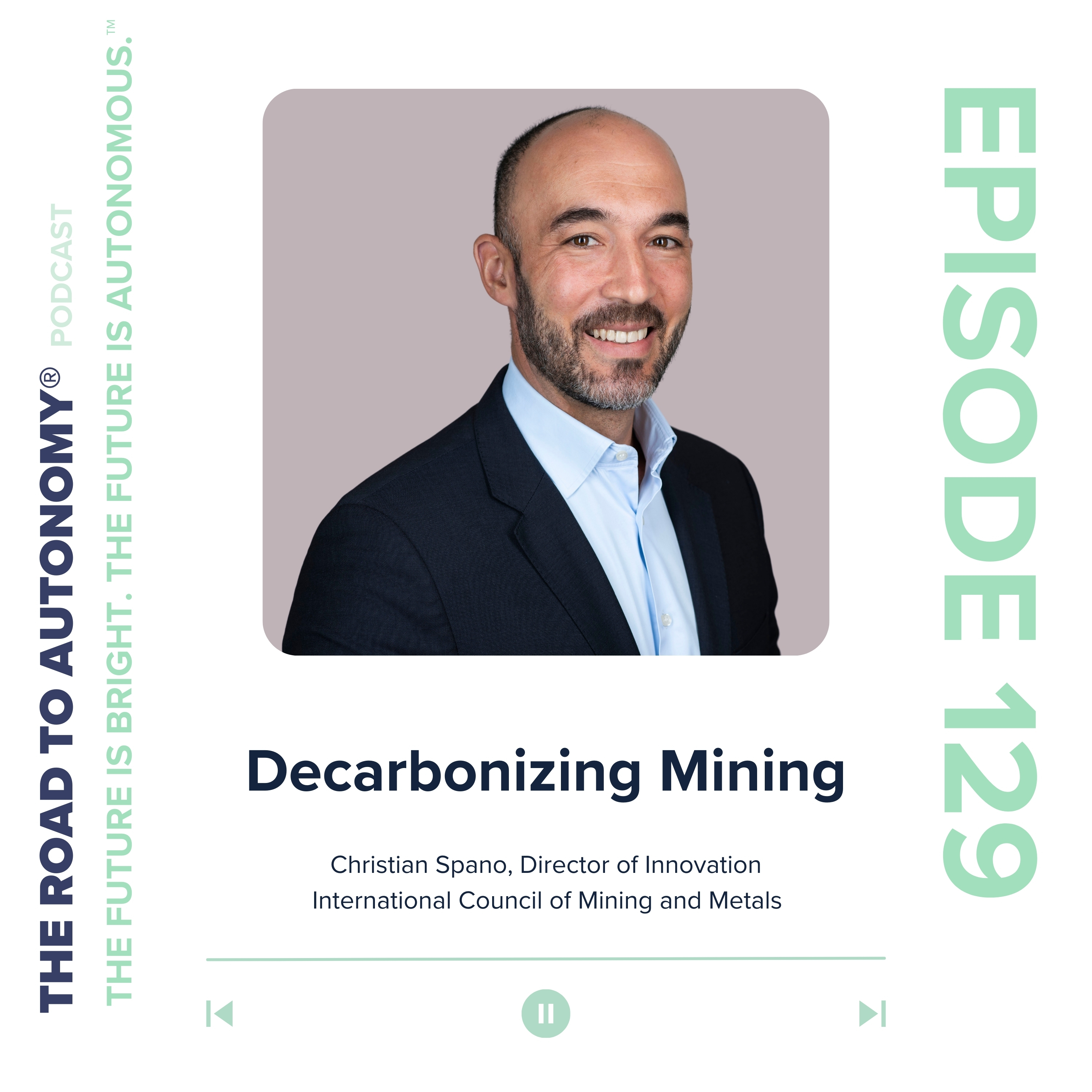 cover of episode Episode 129 | Decarbonizing Mining