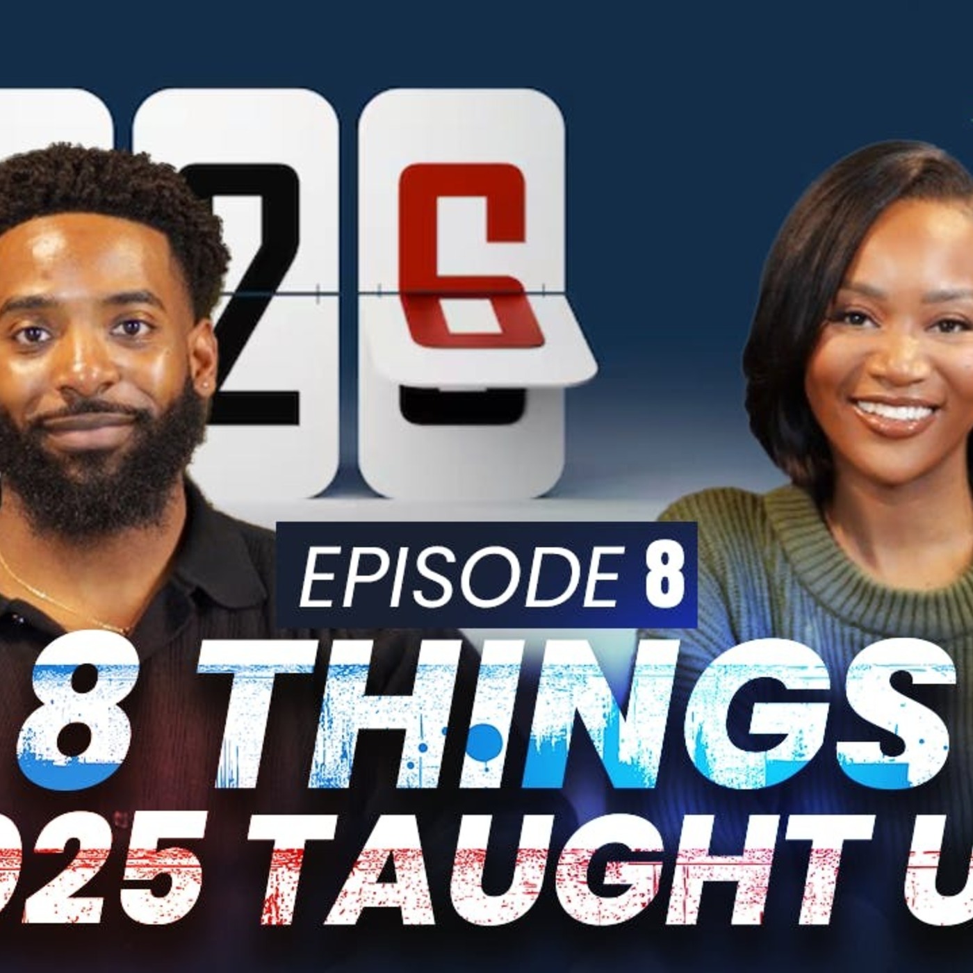 8 Things 2025 Taught Us