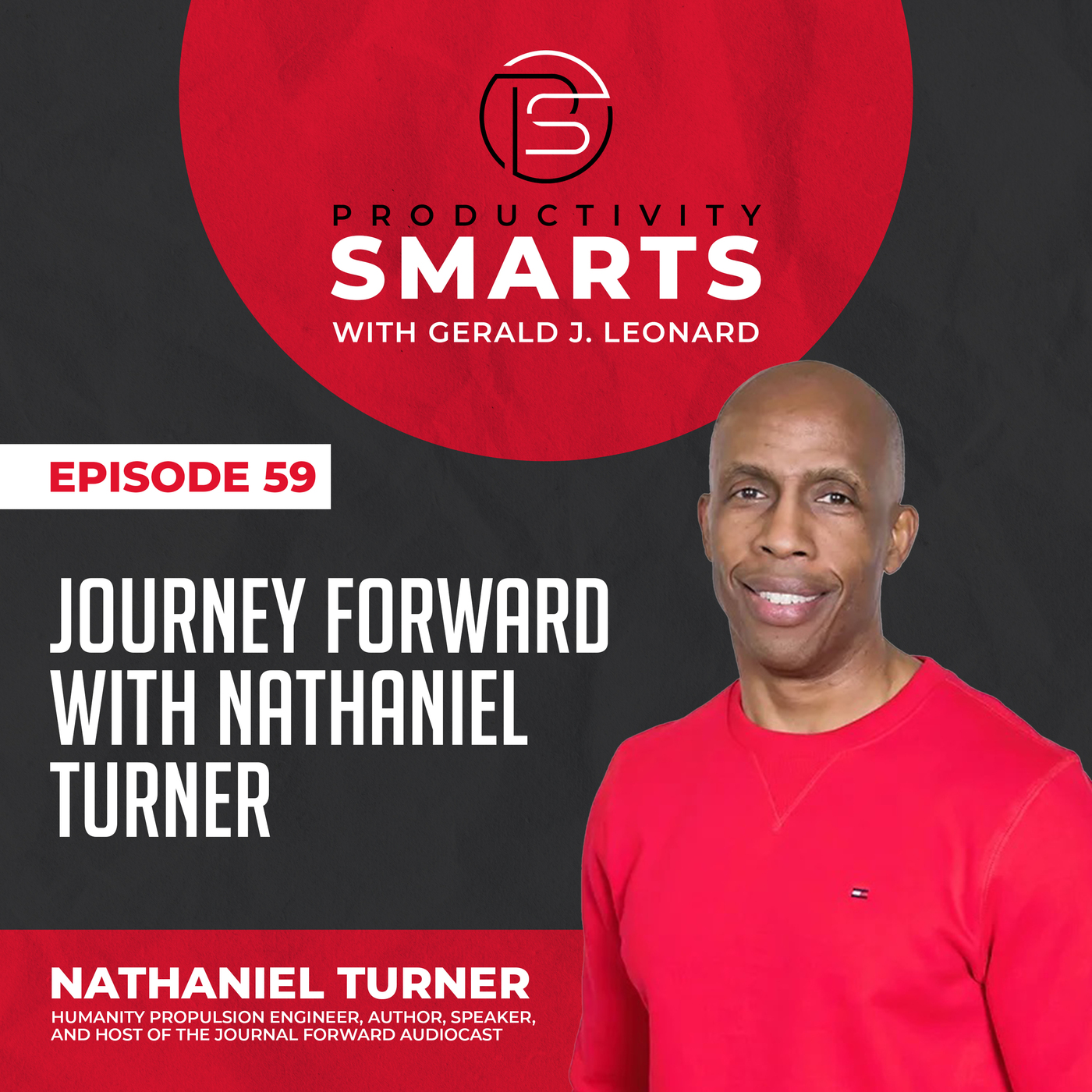 Productivity Smarts 059 - Journey Forward with Nathaniel Turner