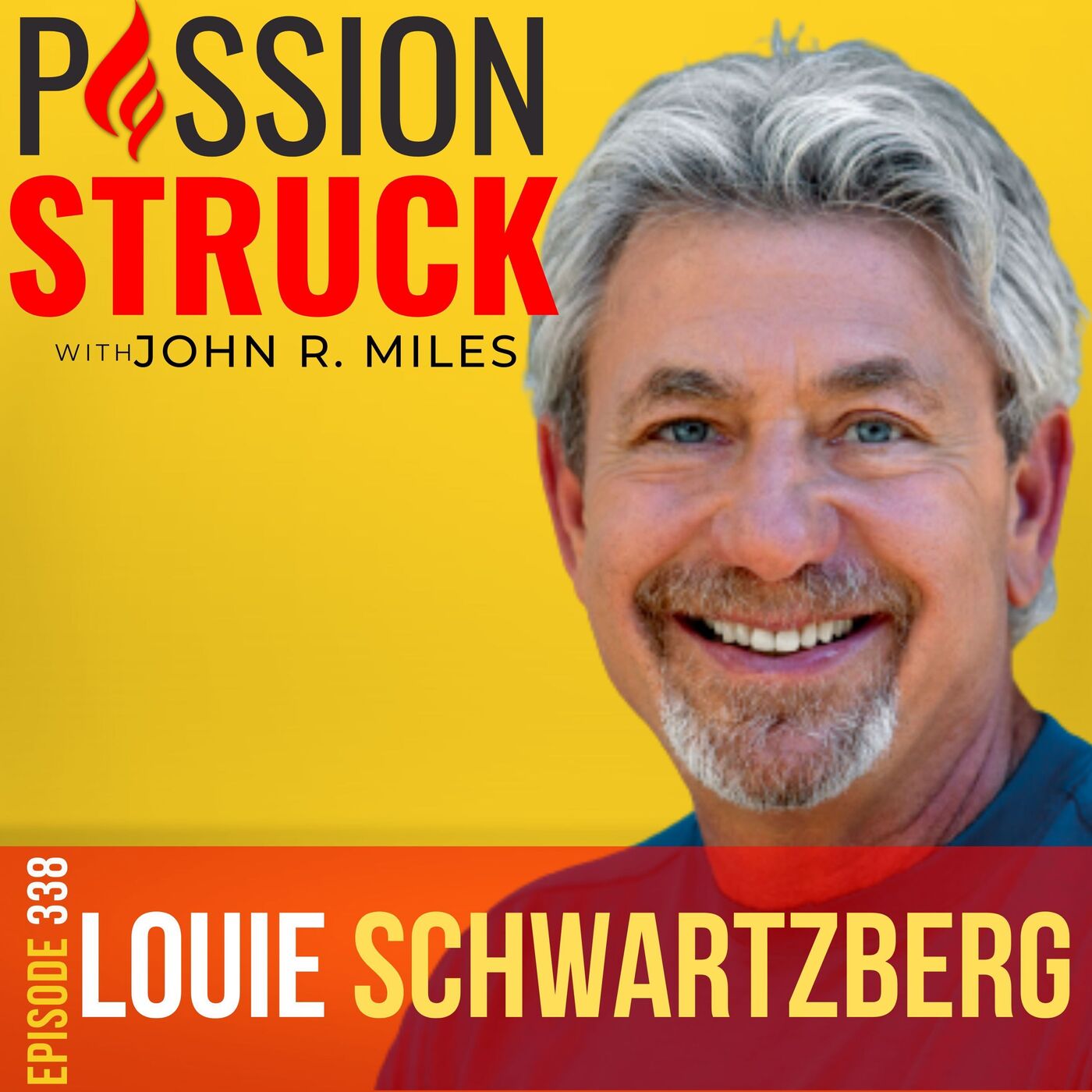 Passion Struck with John R. Miles