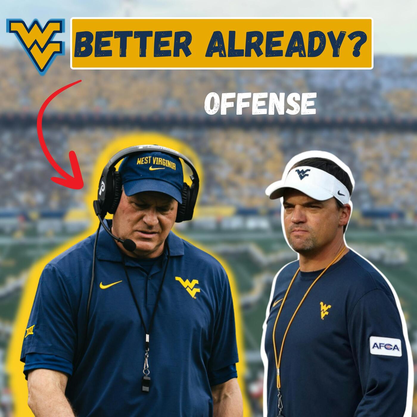 Why WVU’s Offense Will be Better in 2025 episode artwork