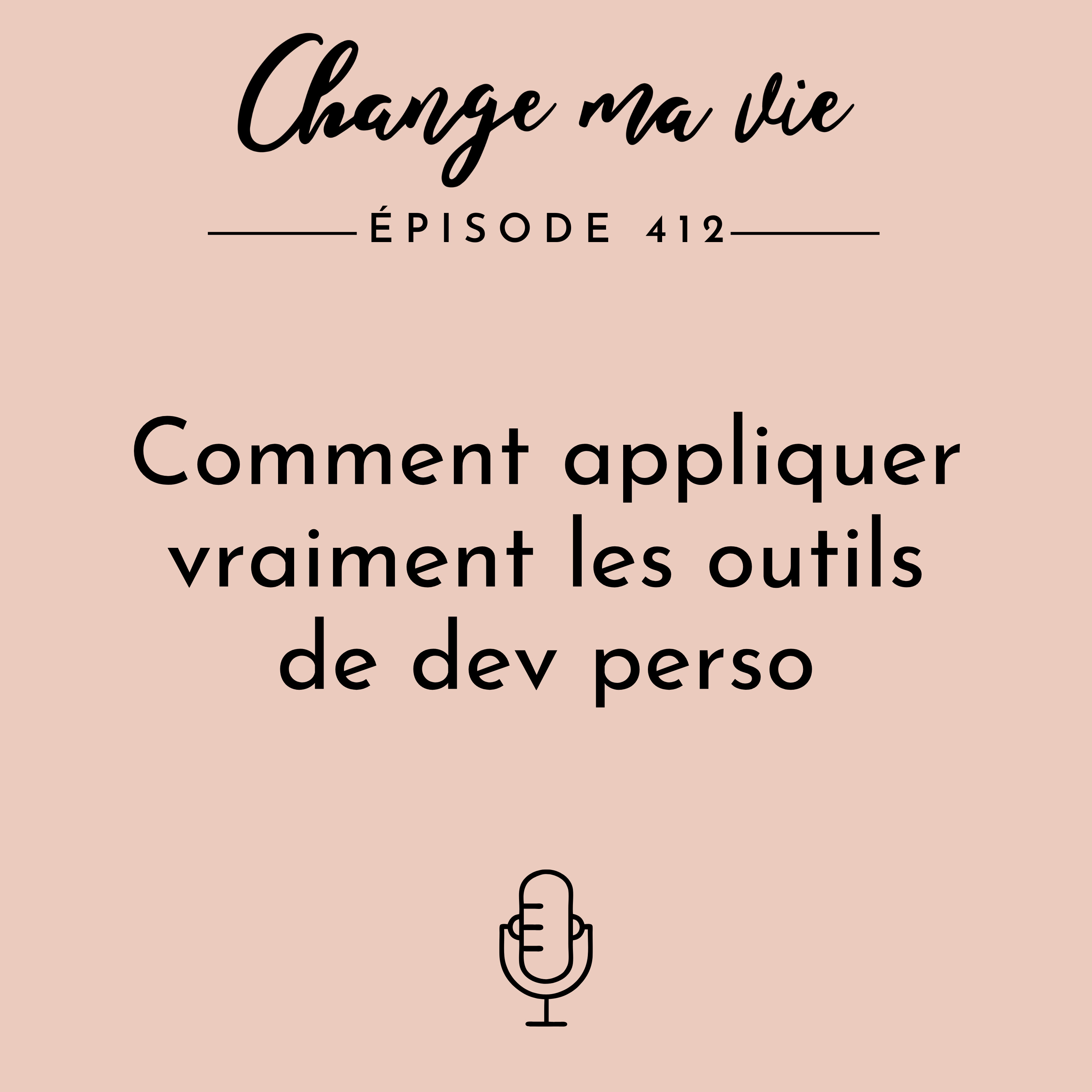 Comment appliquer réellement les outils de dev perso