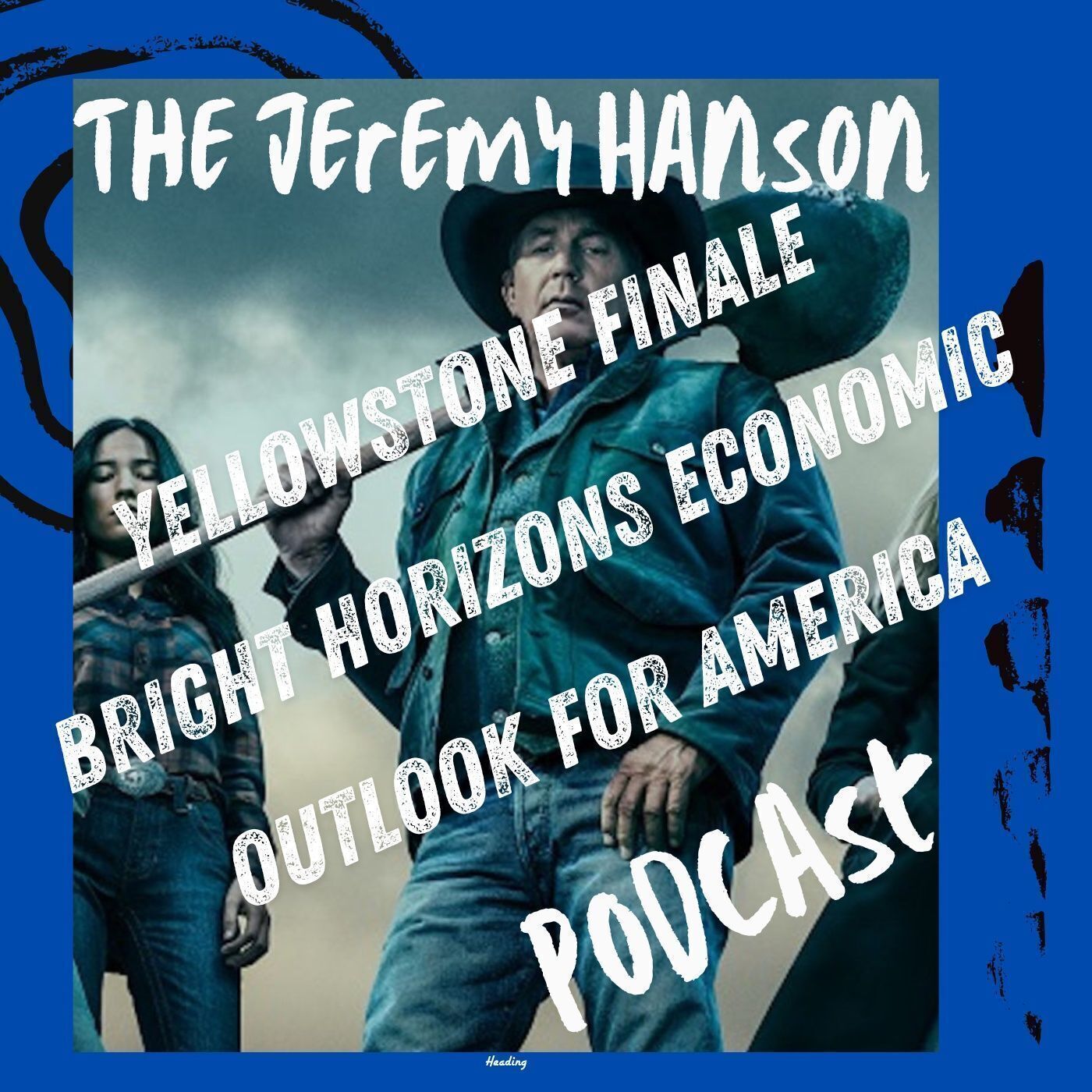 "Bright Horizons: Life Love and Empowerment plus Yellowstone is over!