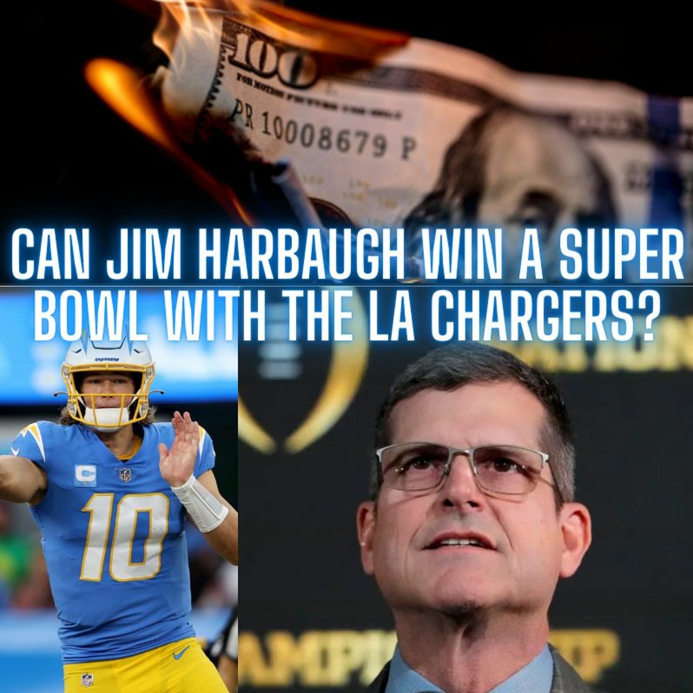 The Monty Show LIVE: Does Jim Harbaugh Make The Los Angeles Chargers A Super Bowl Contender episode artwork