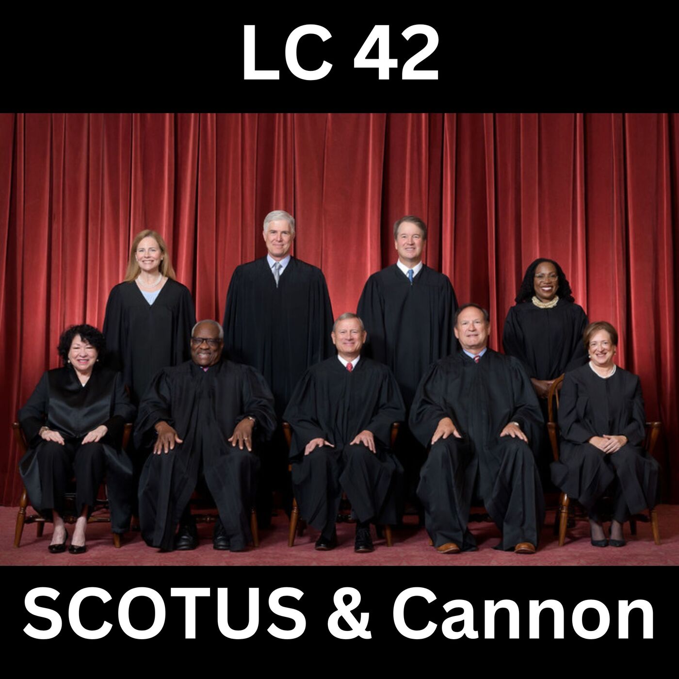Ep 42 — SCOTUS Wrecks the SEC, While Judge Cannon Wrecks Her Credibility … Such As It Was