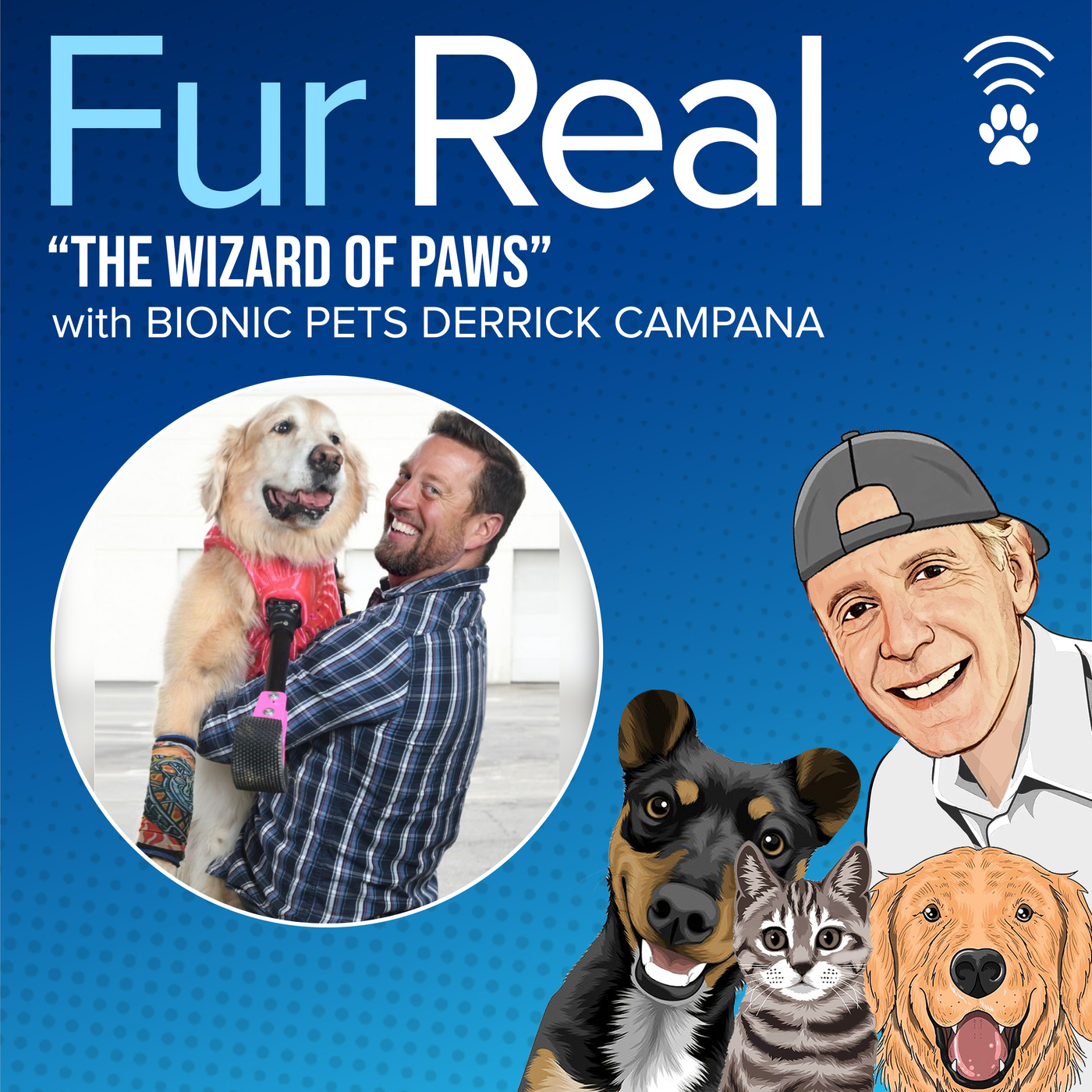 "THE WIZARD OF PAWS" with Bionic Pets Derrick Campana