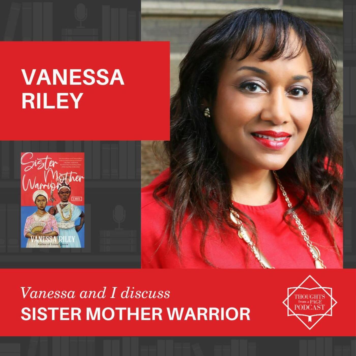 Interview with Vanessa Riley - SISTER MOTHER WARRIOR