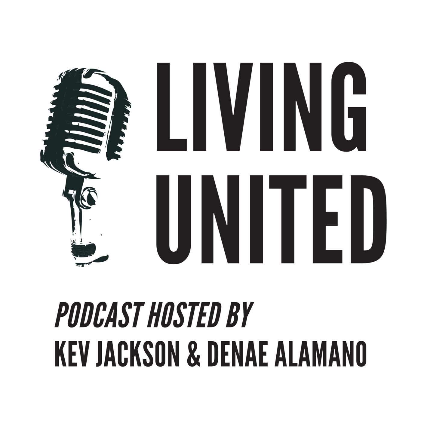 01-30 LIVING UNITED: Denae Updates The Campaign...And We're VERY Close! episode artwork