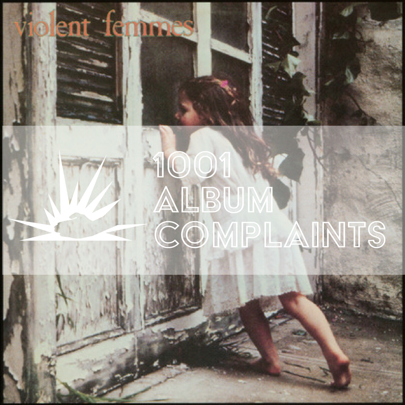 The Story Behind: Violent Femmes - Violent Femmes, Ep 27