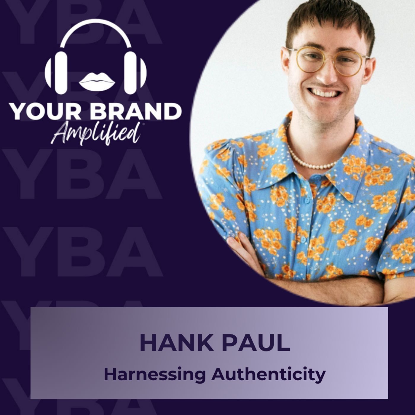 S E313: Hank Paul on Harnessing Authenticity: The Intersection of LGBTQ+ Advocacy and Entrepreneurship episode artwork