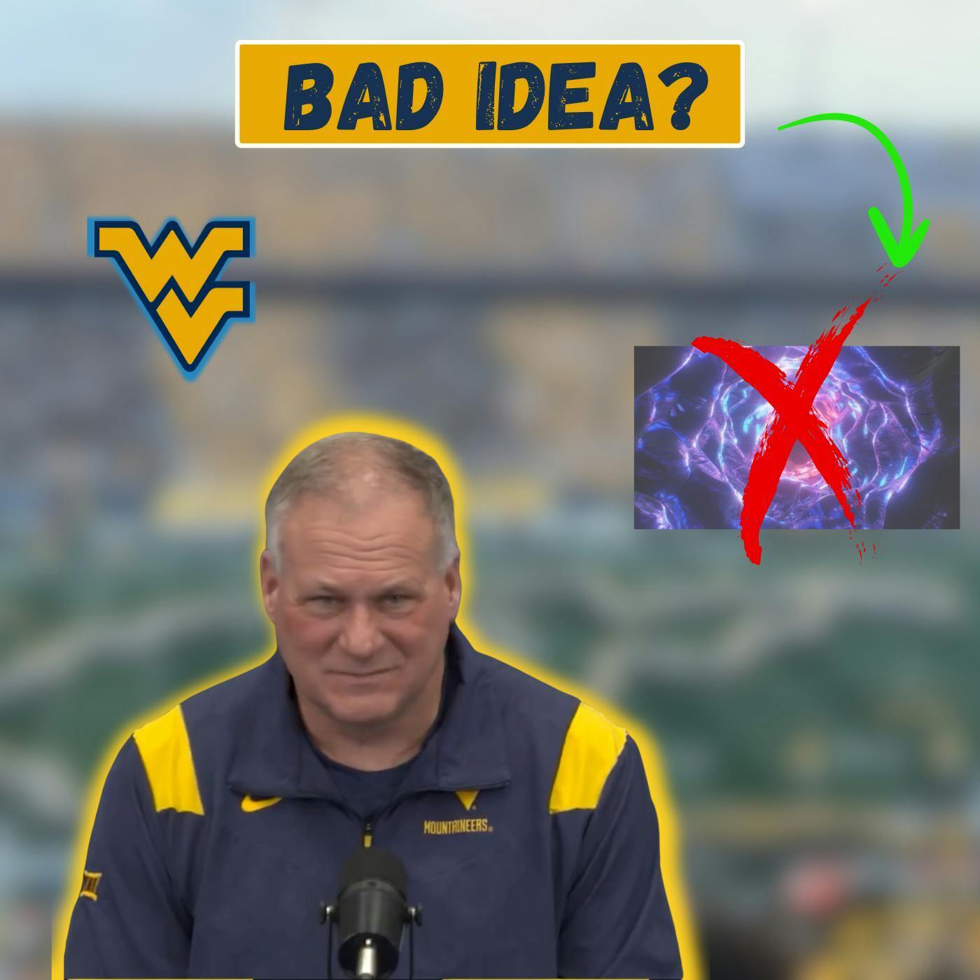 Is Rich Rod Using WRONG Strategy to Rebuild WVU Football? episode artwork